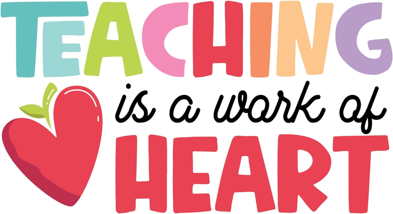 Inspirational Quote "Teaching is A Work of Heart - Icon" Motivational Sticker Vinyl Decal Motivation Stickers- 5" Vinyl Sticker Waterproof