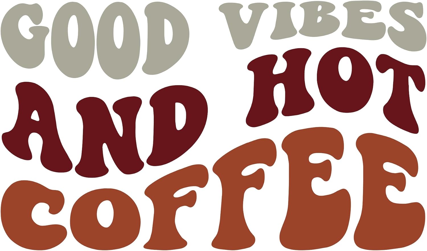 Inspirational Quote "Good Vibes and Hot Coffee" Motivational Sticker Vinyl Decal Motivation Stickers- 5" Vinyl Sticker Waterproof