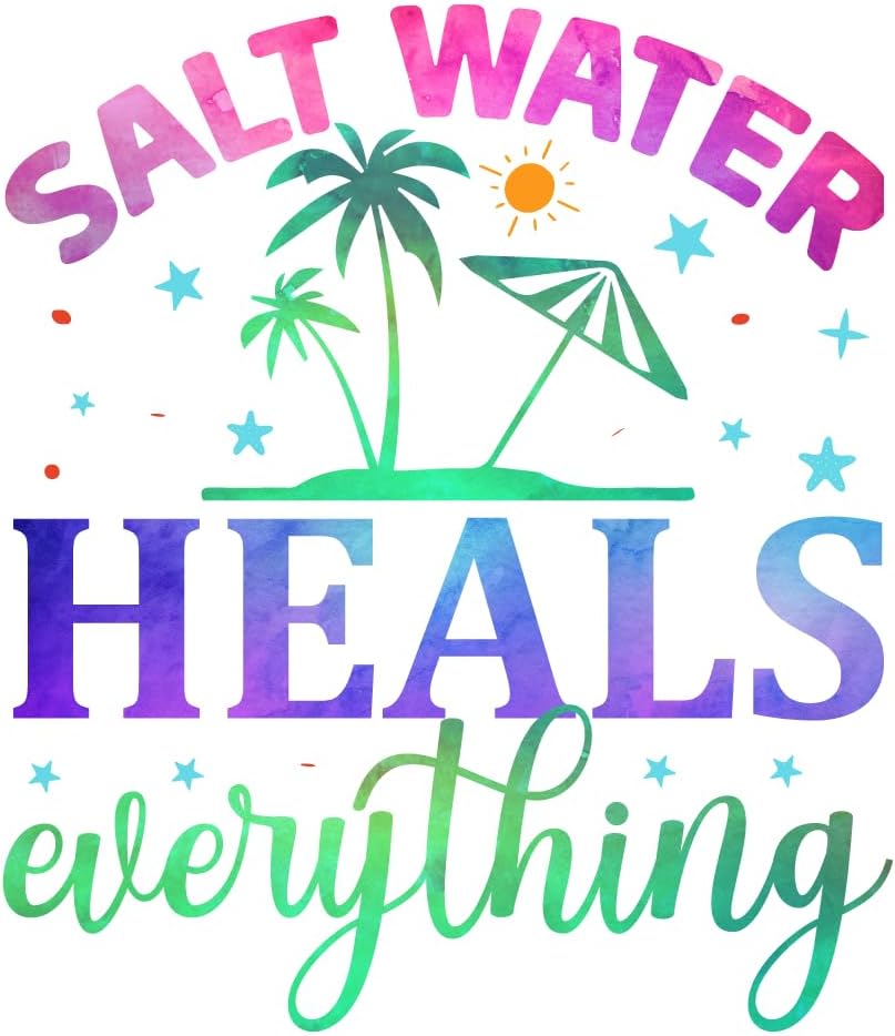 Inspirational Quote "Salt Water Heals Everything" Motivational Sticker Vinyl Decal Motivation Stickers- 5" Vinyl Sticker Waterproof