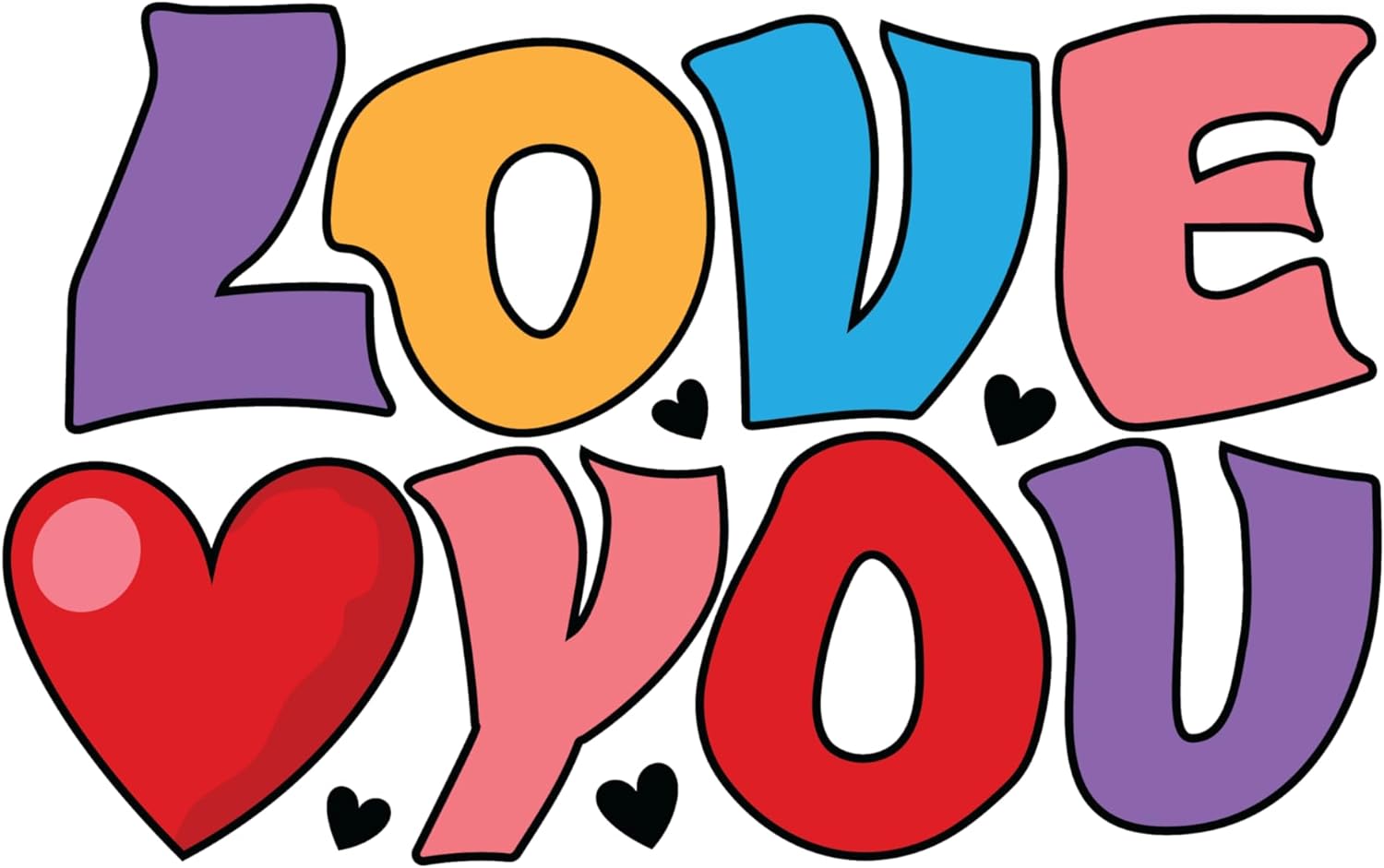 Inspirational Quote Love You Heart Motivational Sticker Vinyl Decal Motivation Stickers- 5" Vinyl Sticker Waterproof