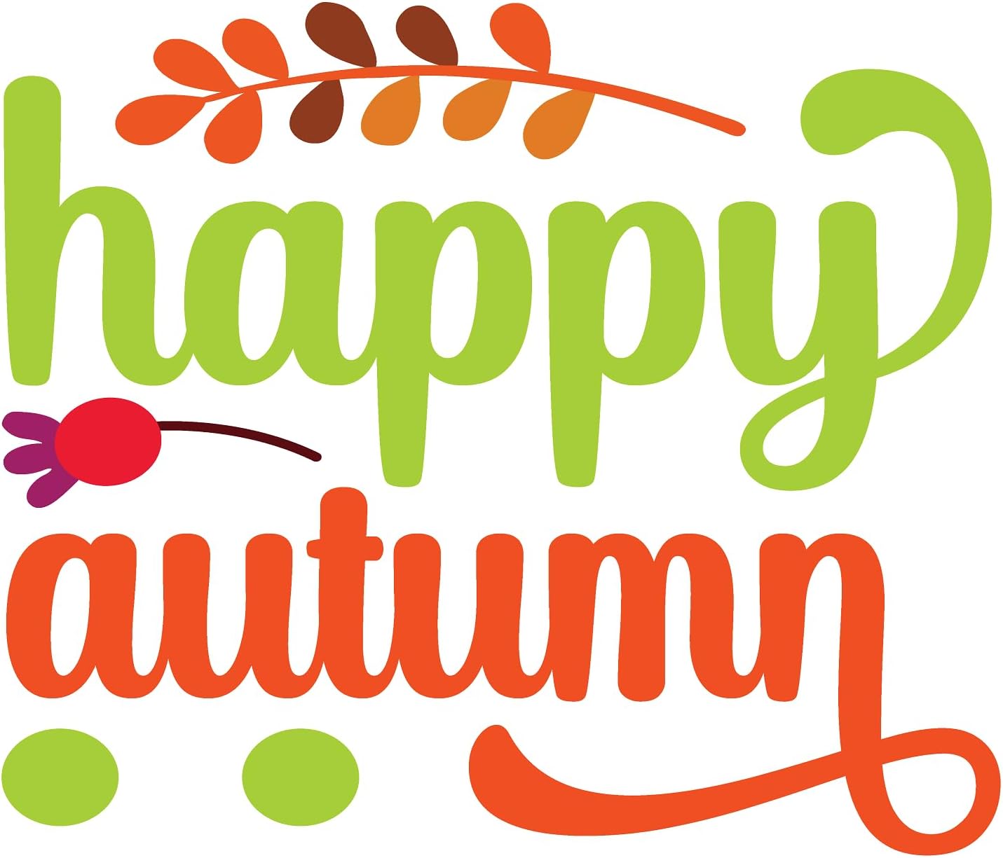 Inspirational Quote Happy Autumn Beautiful Motivational Sticker Vinyl Decal Motivation Stickers- 5" Vinyl Sticker Waterproof