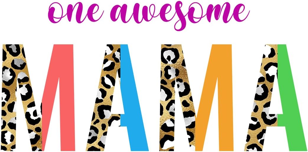 Inspirational Quote "One Awesom Mama" Motivational Sticker Vinyl Decal Motivation Stickers- 5" Vinyl Sticker Waterproof