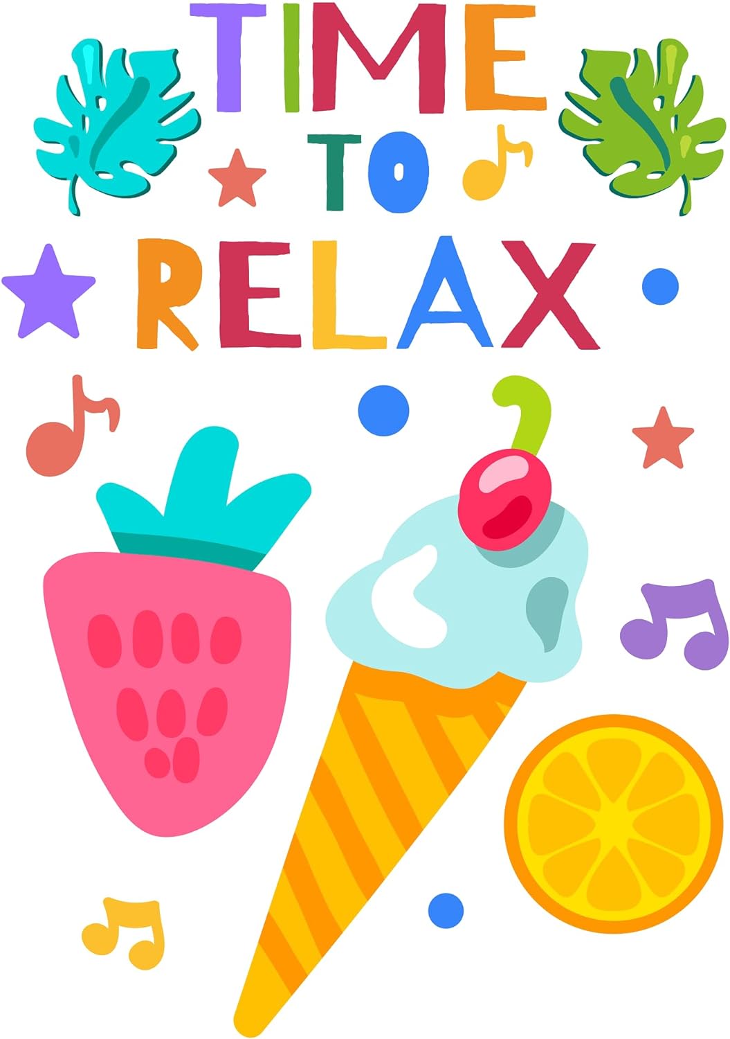 Inspirational Quote "Time to Relax" Motivational Sticker Vinyl Decal Motivation Stickers- 5" Vinyl Sticker Waterproof