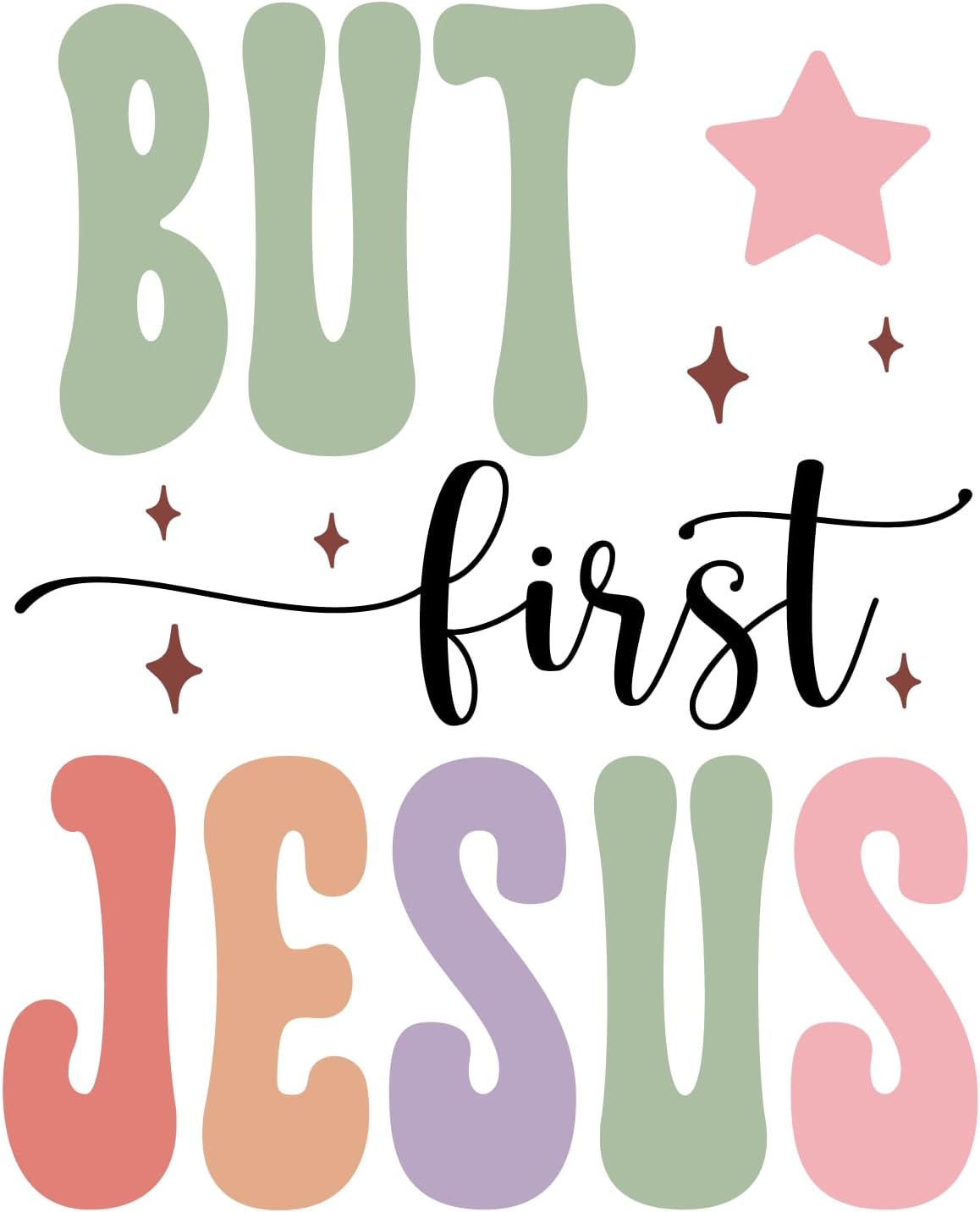 Inspirational Quote "But First Jesus, Sticker Gift" Motivational Sticker Vinyl Decal Motivation Stickers- 5" Vinyl Sticker Waterproof