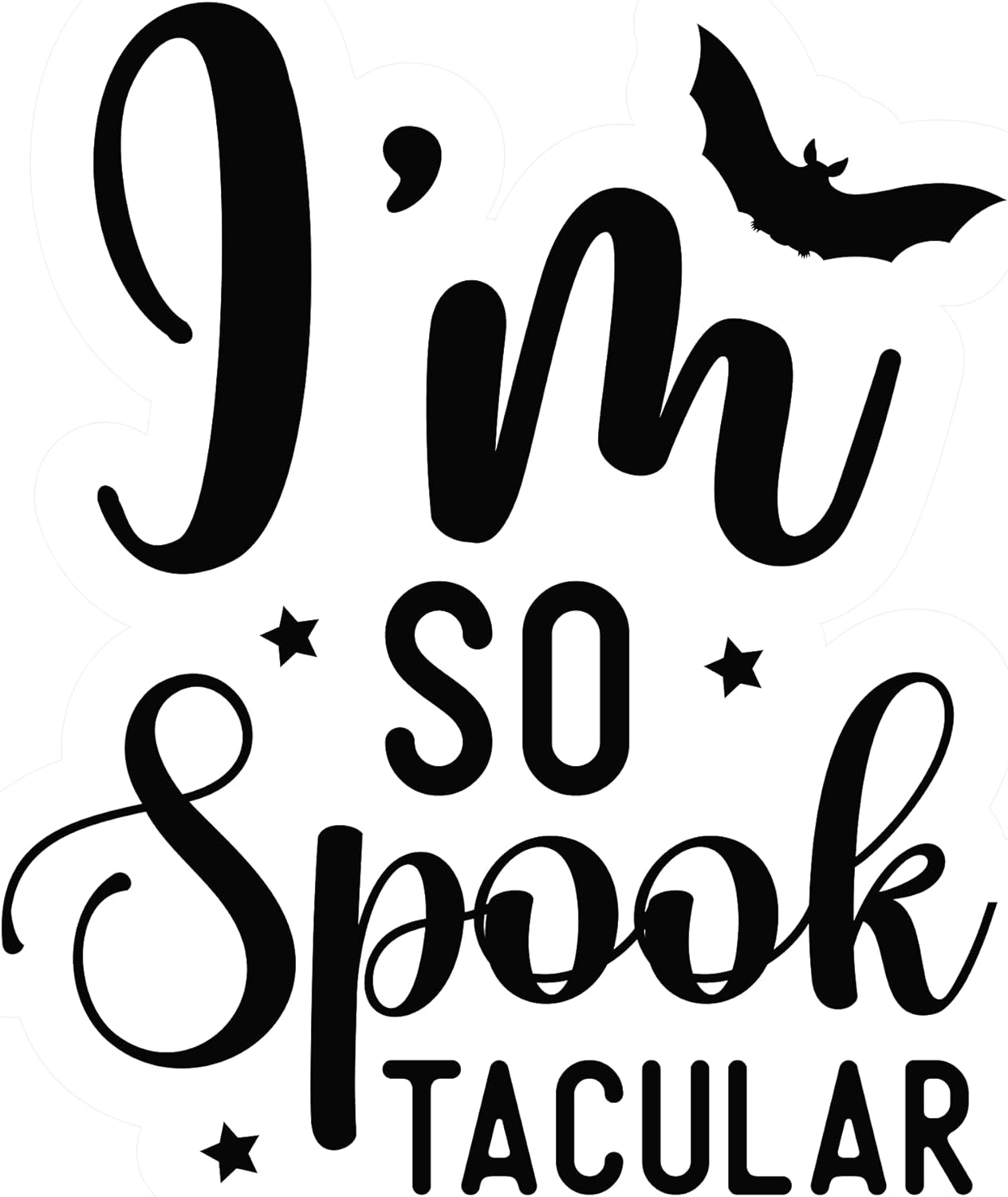 Inspirational Quote I'MSo Spooke Tacular Motivational Sticker Vinyl Decal Motivation Stickers- 5" Vinyl Sticker Waterproof
