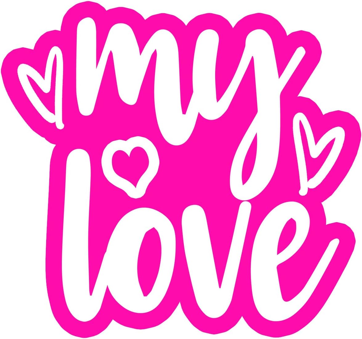 Inspirational Quote My Love Motivational Sticker Vinyl Decal Motivation Stickers- 5" Vinyl Sticker Waterproof