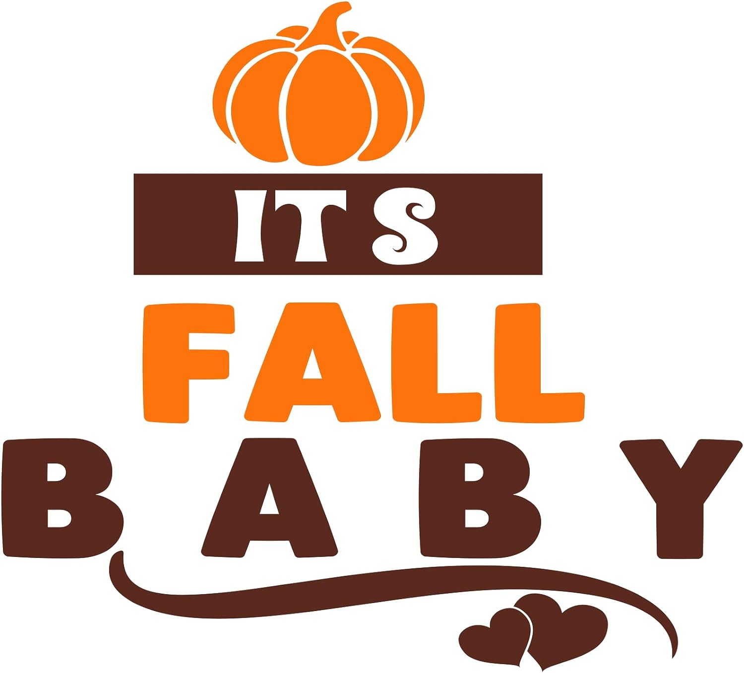 Inspirational Quote Its Fall Baby Motivational Sticker Vinyl Decal Motivation Stickers- 5" Vinyl Sticker Waterproof