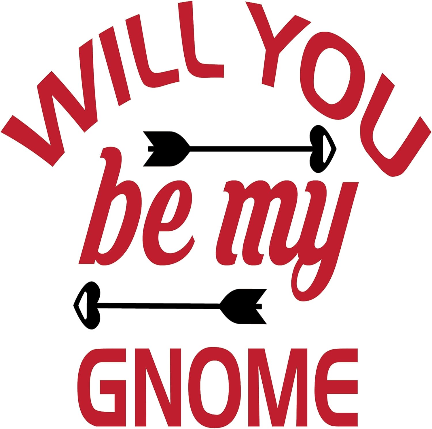 Inspirational Quote You Will Be My Gnome Motivational Sticker Vinyl Decal Motivation Stickers- 5" Vinyl Sticker Waterproof