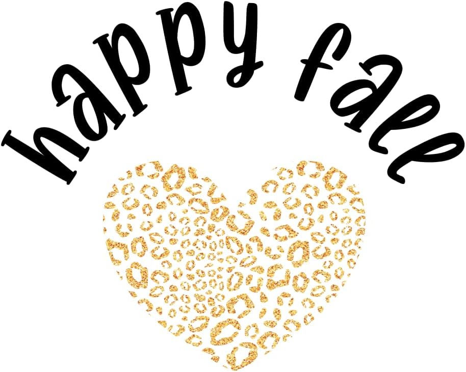 Inspirational Quote Happy Fall Heart Motivational Sticker Vinyl Decal Motivation Stickers- 5" Vinyl Sticker Waterproof