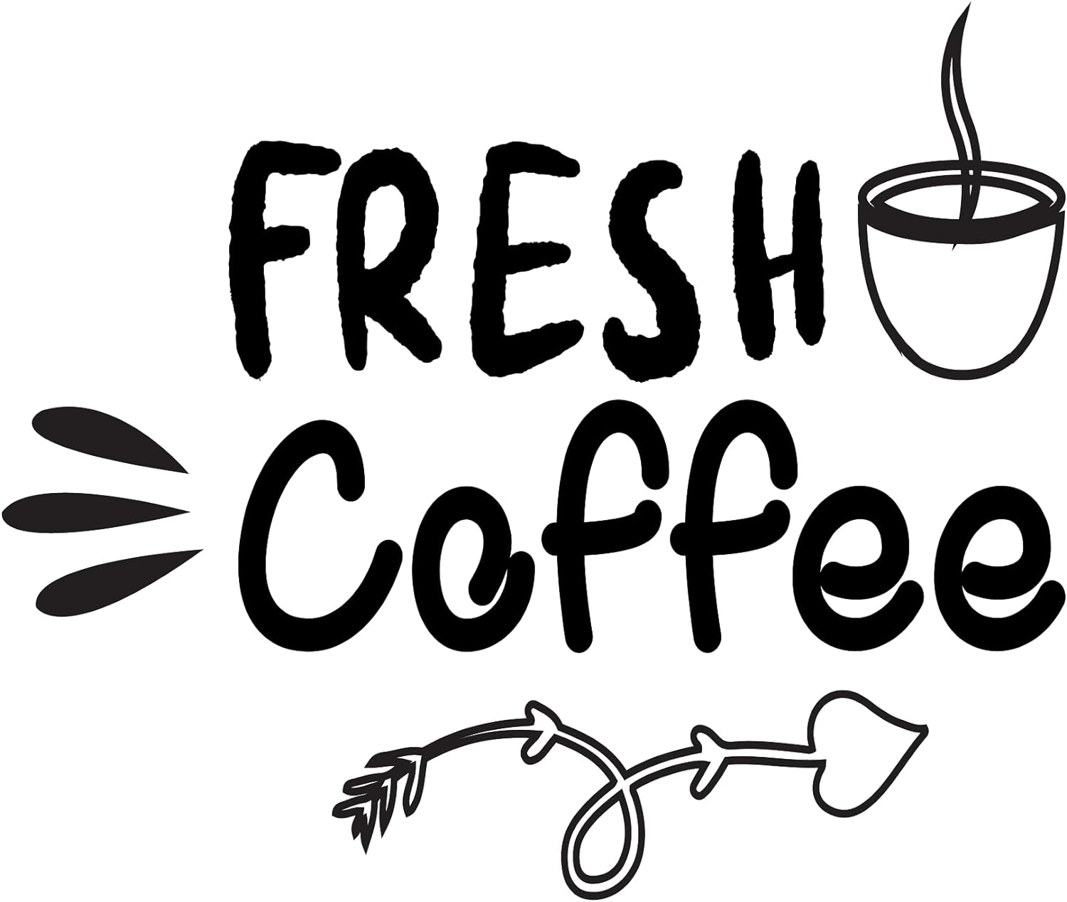 Inspirational Quote "Fresh Coffee" Motivational Sticker Vinyl Decal Motivation Stickers- 5" Vinyl Sticker Waterproof