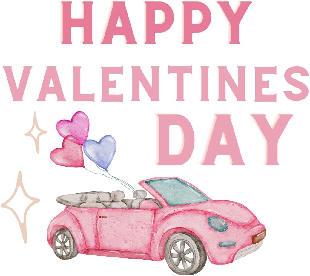 Inspirational Quote Happy Valentines Day Pink CAR Sticker Motivational Sticker Vinyl Decal Motivation Stickers- 5" Vinyl Sticker Waterproof
