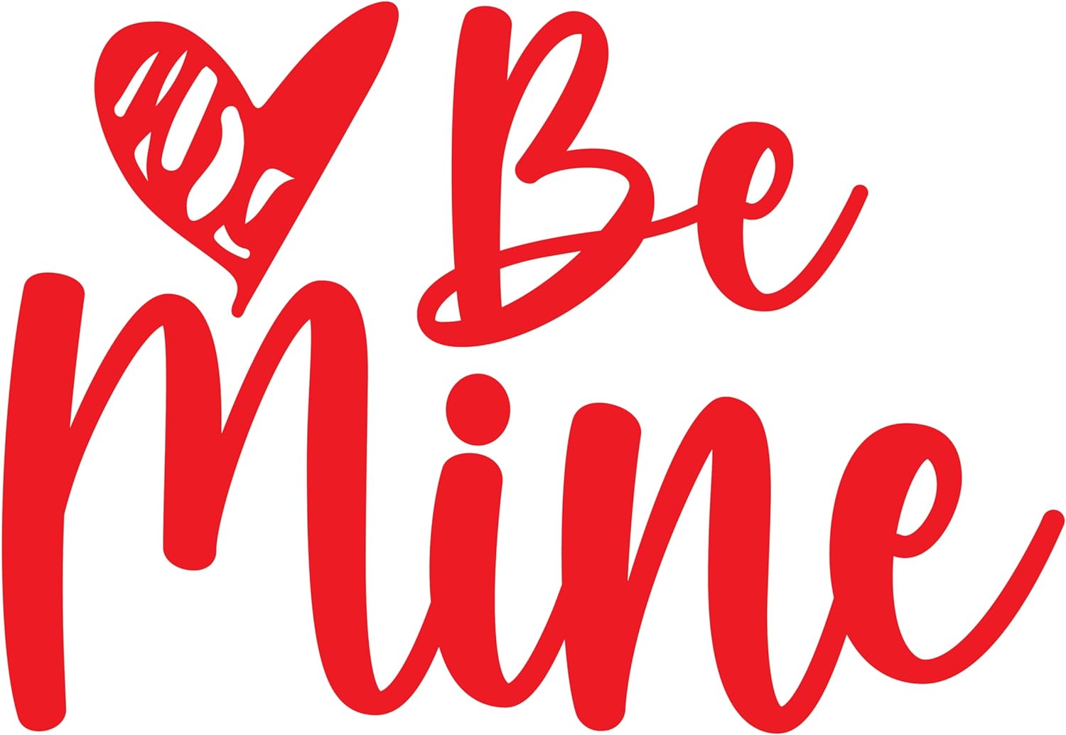 Inspirational Quote Be Mine Motivational Sticker Vinyl Decal Motivation Stickers- 5" Vinyl Sticker Waterproof