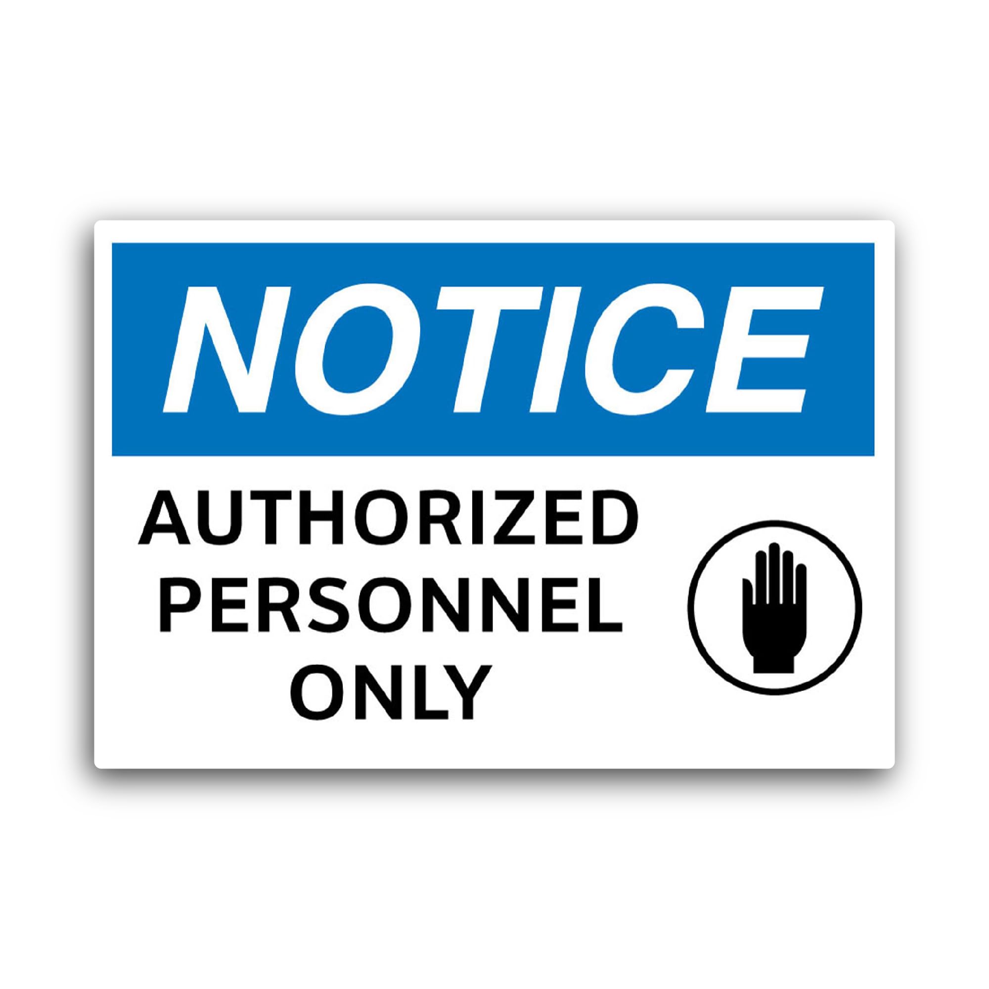 2 (Pieces) 3" and 5" Notice Authorized Personnel Only Sticker, Waterproof Vinyl Decals for Many Purp