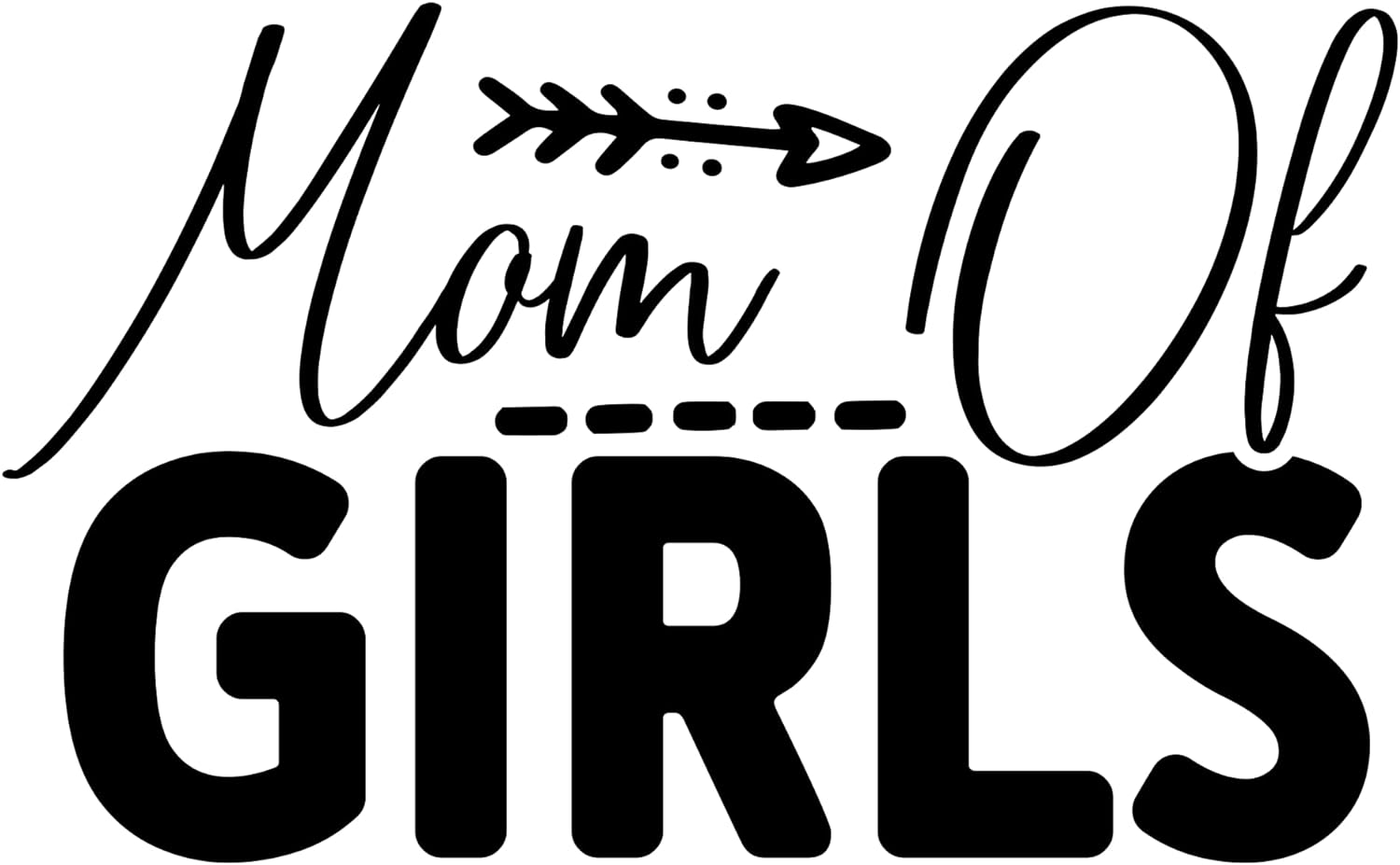Inspirational Quote "mom Girls" Motivational Sticker Vinyl Decal Motivation Stickers- 5" Vinyl Sticker Waterproof
