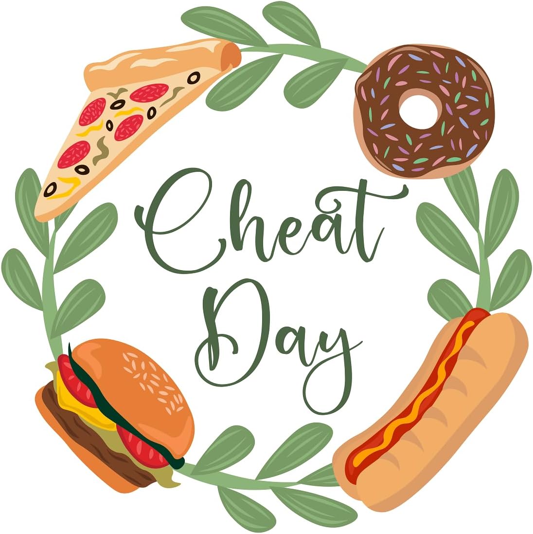 Inspirational Quote Cheat Day Fast Food Sticker Motivational Sticker Vinyl Decal Motivation Stickers- 5" Vinyl Sticker Waterproof