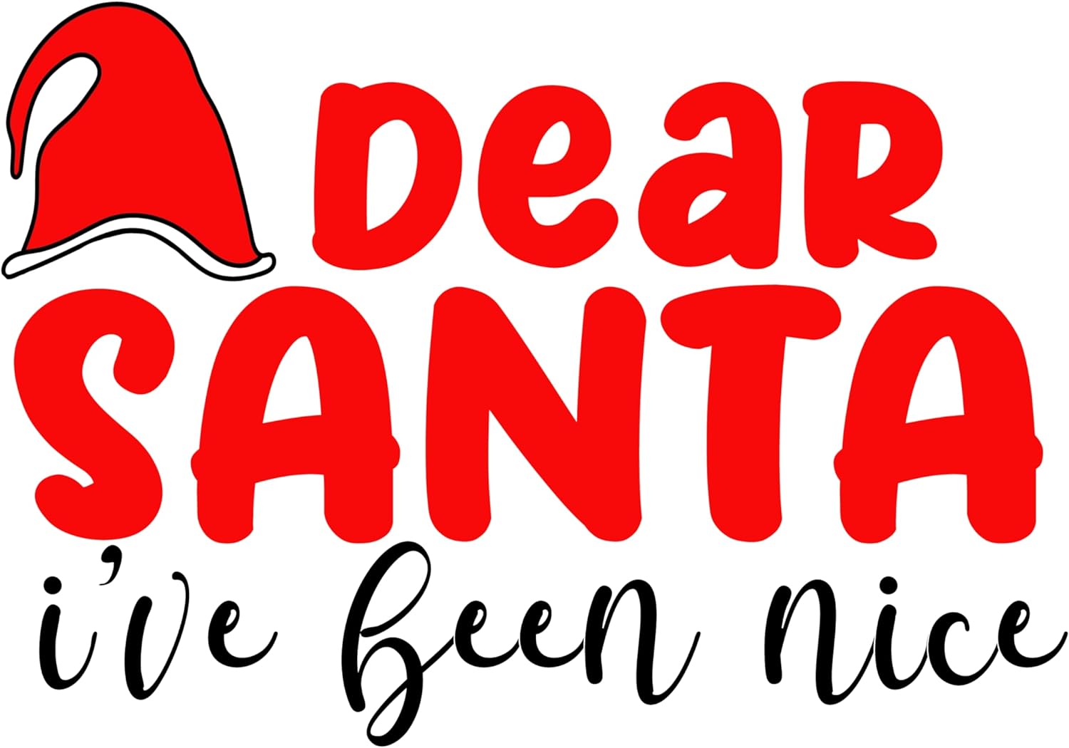 Inspirational Quote Dear Santa I've Been Nice Motivational Sticker Vinyl Decal Motivation Stickers- 5" Vinyl Sticker Waterproof