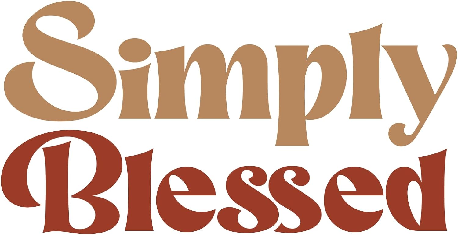 Inspirational Quote "Simply Blessed" Motivational Sticker, Vinyl Decal Motivation Stickers- 5" Vinyl Sticker Waterproof