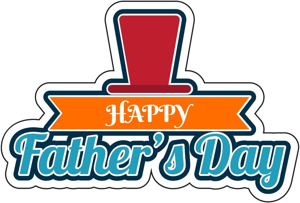 Inspirational Quote "red hat Happy Father's Day" Motivational Sticker Vinyl Decal Motivation Stickers- 5" Vinyl Sticker Waterproof