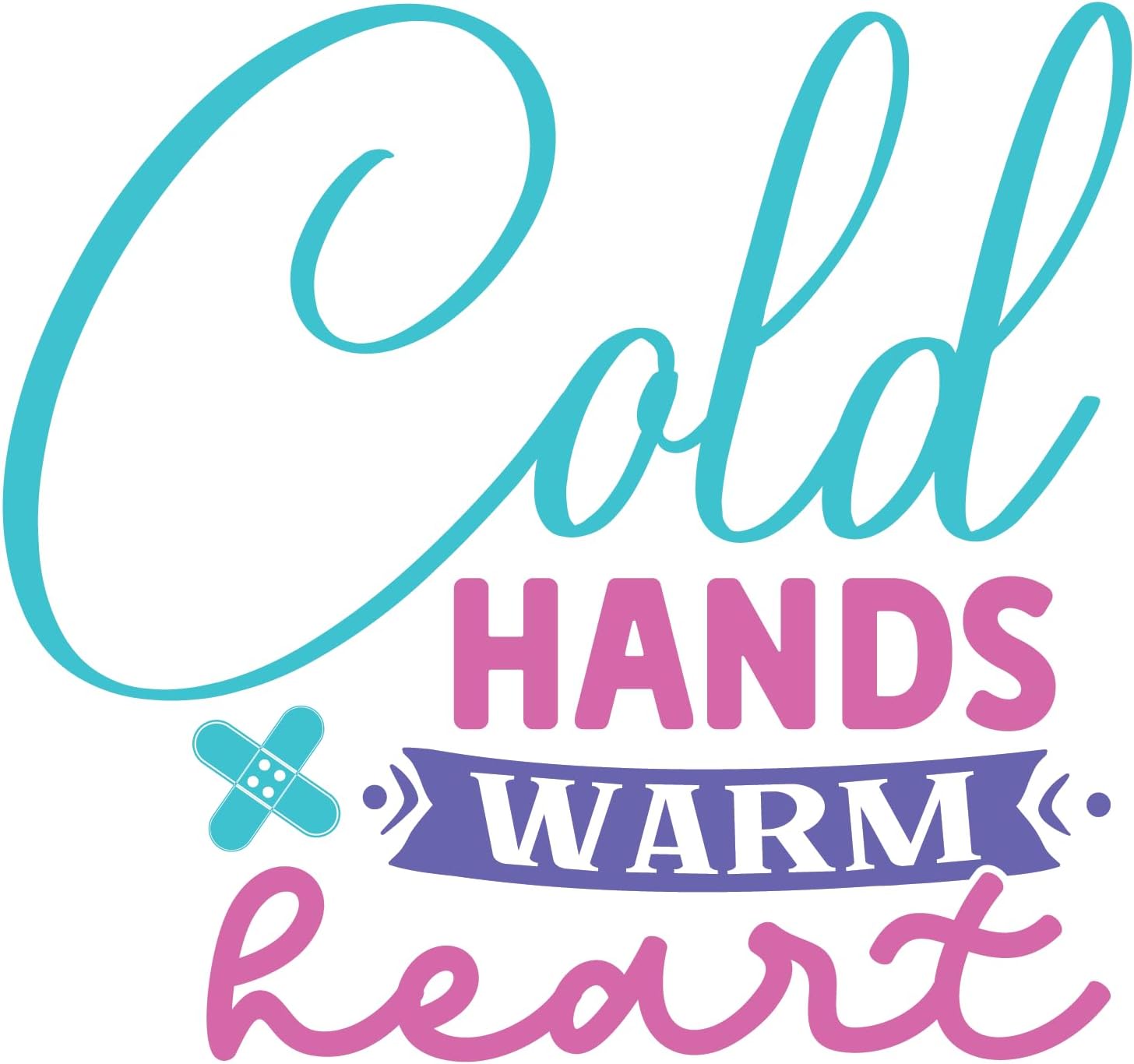 Inspirational Quote "Cold Hand Warm Heart" Motivational Sticker Vinyl Decal Motivation Stickers- 5" Vinyl Sticker Waterproof