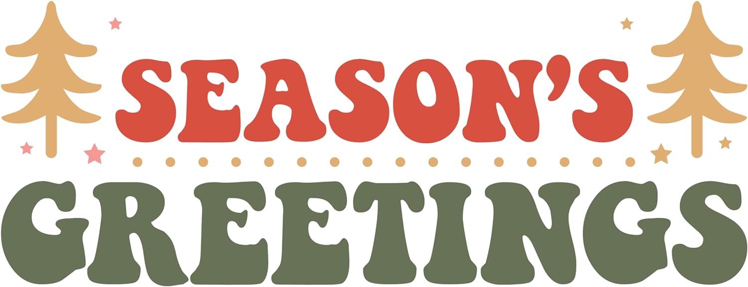 Inspirational Quote Season's Greetings Xmas Tree Motivational Sticker Vinyl Decal Motivation Stickers- 5" Vinyl Sticker Waterproof