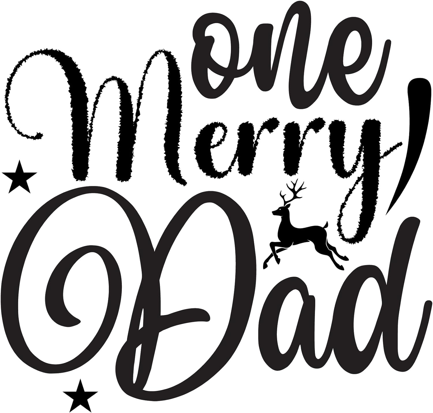 Inspirational Quote One Merry Dad Motivational Sticker Vinyl Decal Motivation Stickers- 5" Vinyl Sticker Waterproof
