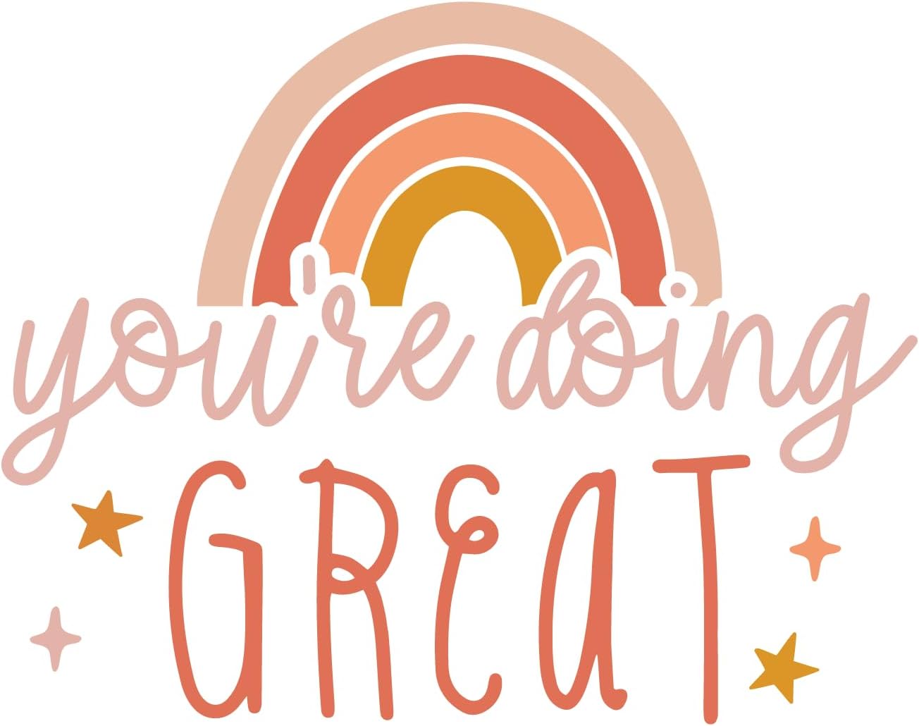 Inspirational Quote "You`re Doing Great" Motivational Sticker Vinyl Decal Motivation Stickers- 5" Vinyl Sticker Waterproof