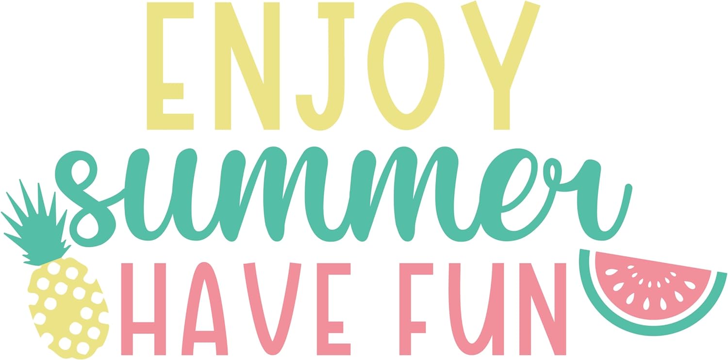 Inspirational Quote "Enjoy Summer Have Fun" Motivational Sticker Vinyl Decal Motivation Stickers- 5" Vinyl Sticker Waterproof
