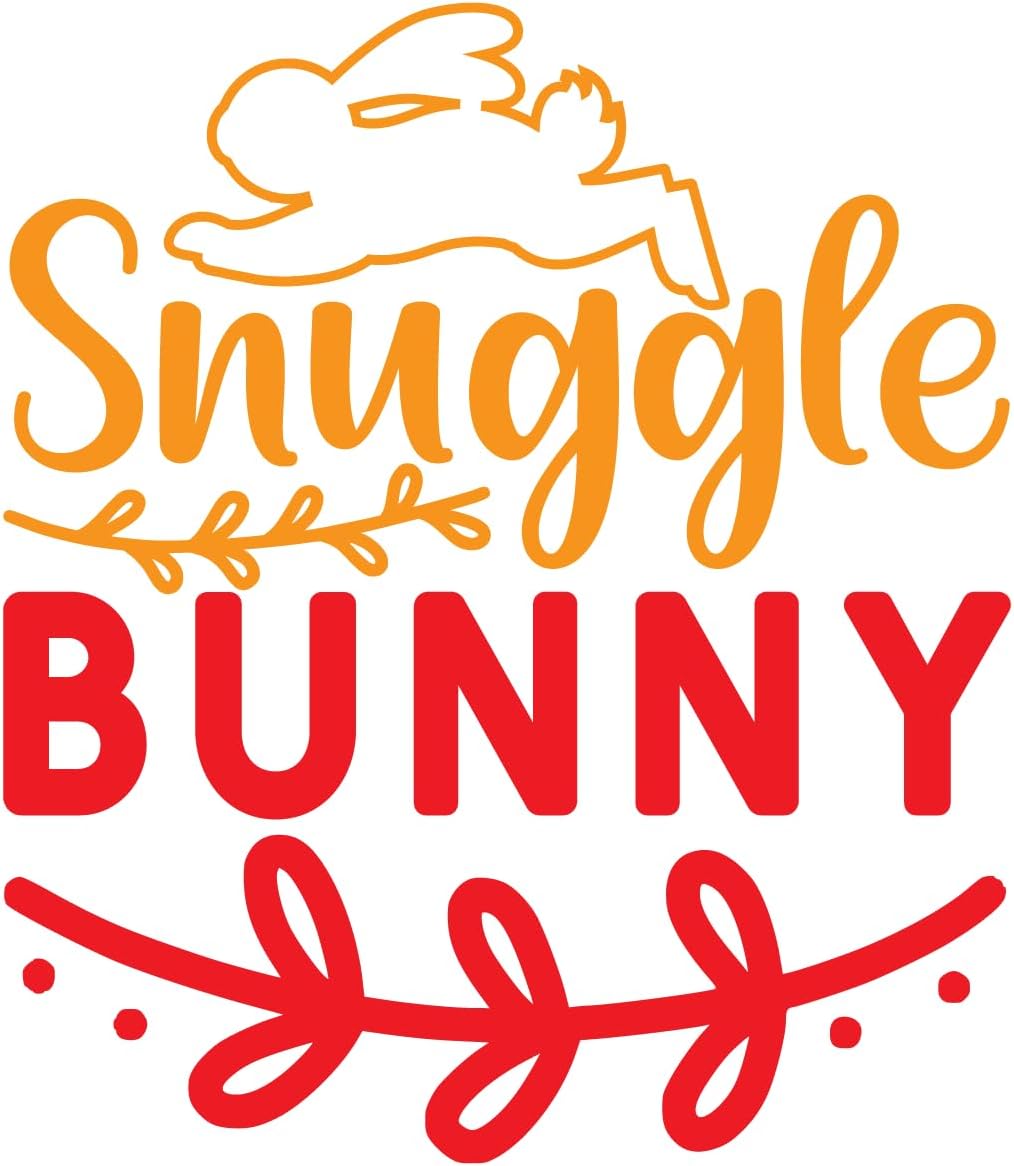 Inspirational Quote "Snuggle Bunny" Motivational Sticker Vinyl Decal Motivation Stickers- 5" Vinyl Sticker Waterproof