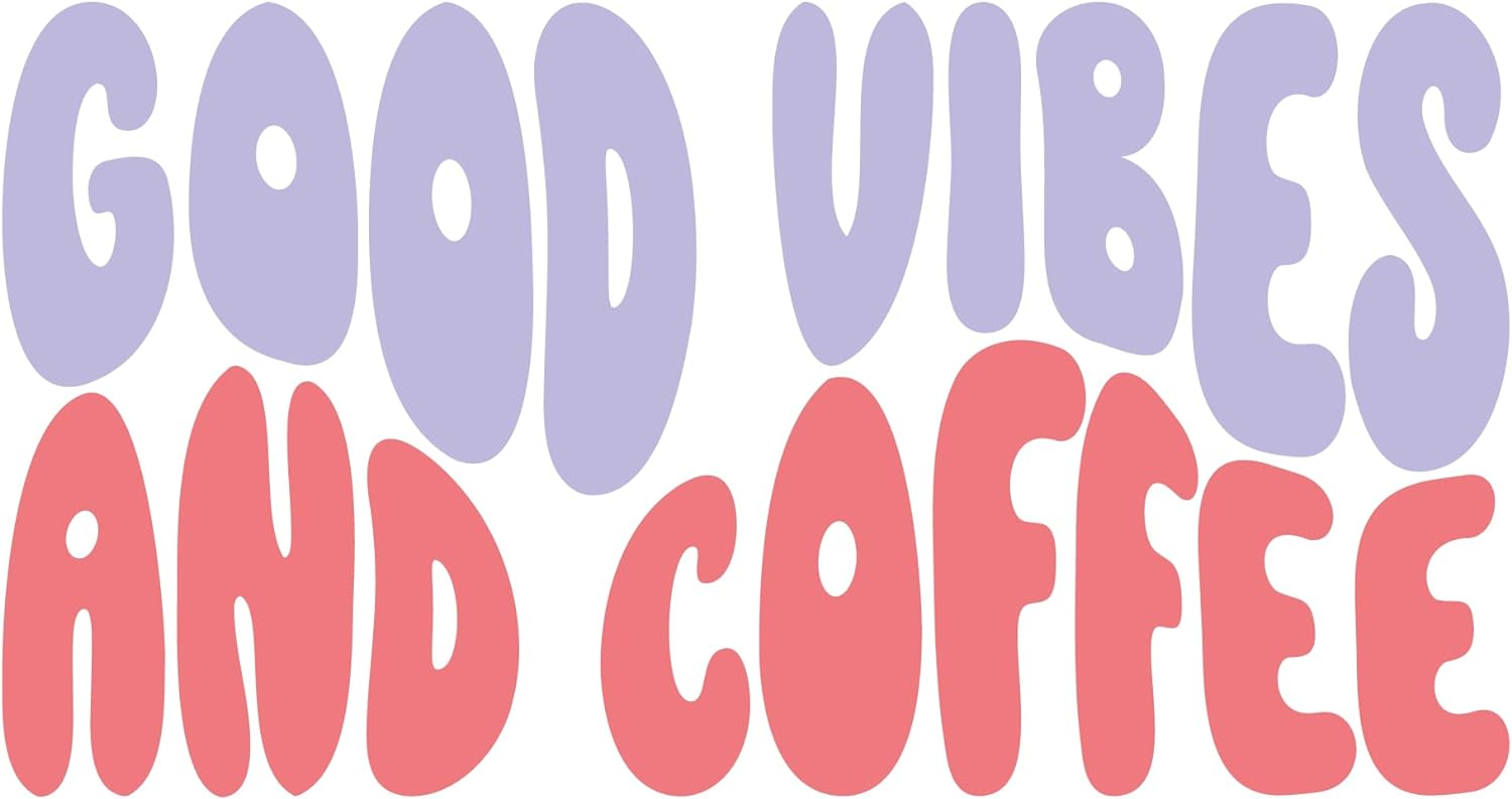 Inspirational Quote "Good Vibes and Coffee" Motivational Sticker Vinyl Decal Motivation Stickers- 5" Vinyl Sticker Waterproof