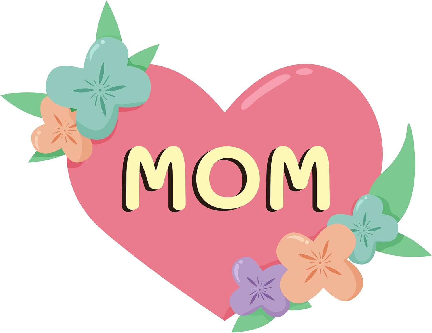 Inspirational Quote "Mother's Day Heart Sticker" Motivational Sticker Vinyl Decal Motivation Stickers- 5" Vinyl Sticker Waterproof