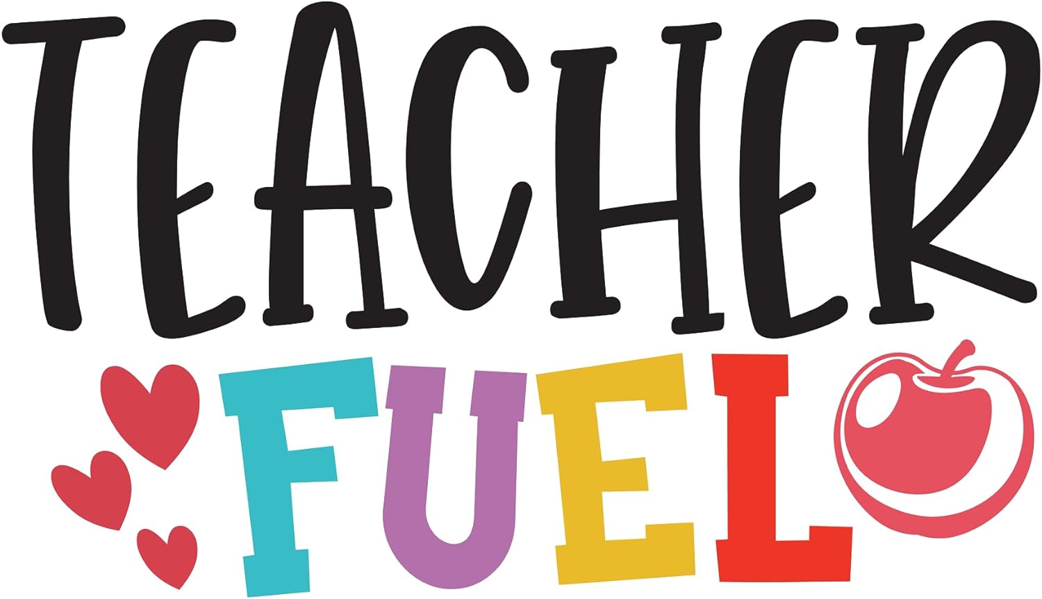Inspirational Quote "Teacher Fuel, Sticker" Motivational Sticker Vinyl Decal Motivation Stickers- 5" Vinyl Sticker Waterproof