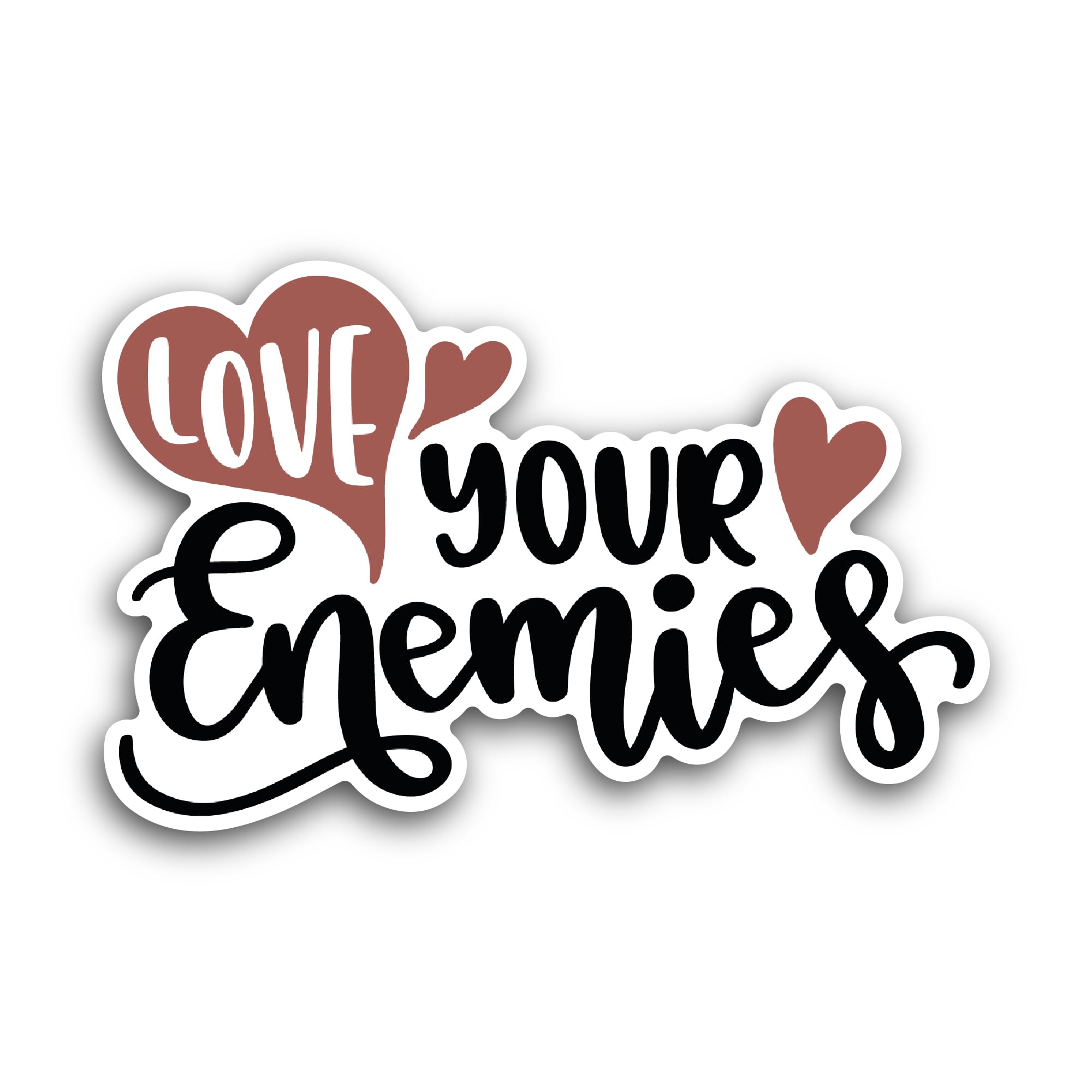 2 (Pieces) 3" and 5" Love Your Enemies Sticker, Waterproof Vinyl Decals for Many Purpose Like Cars,