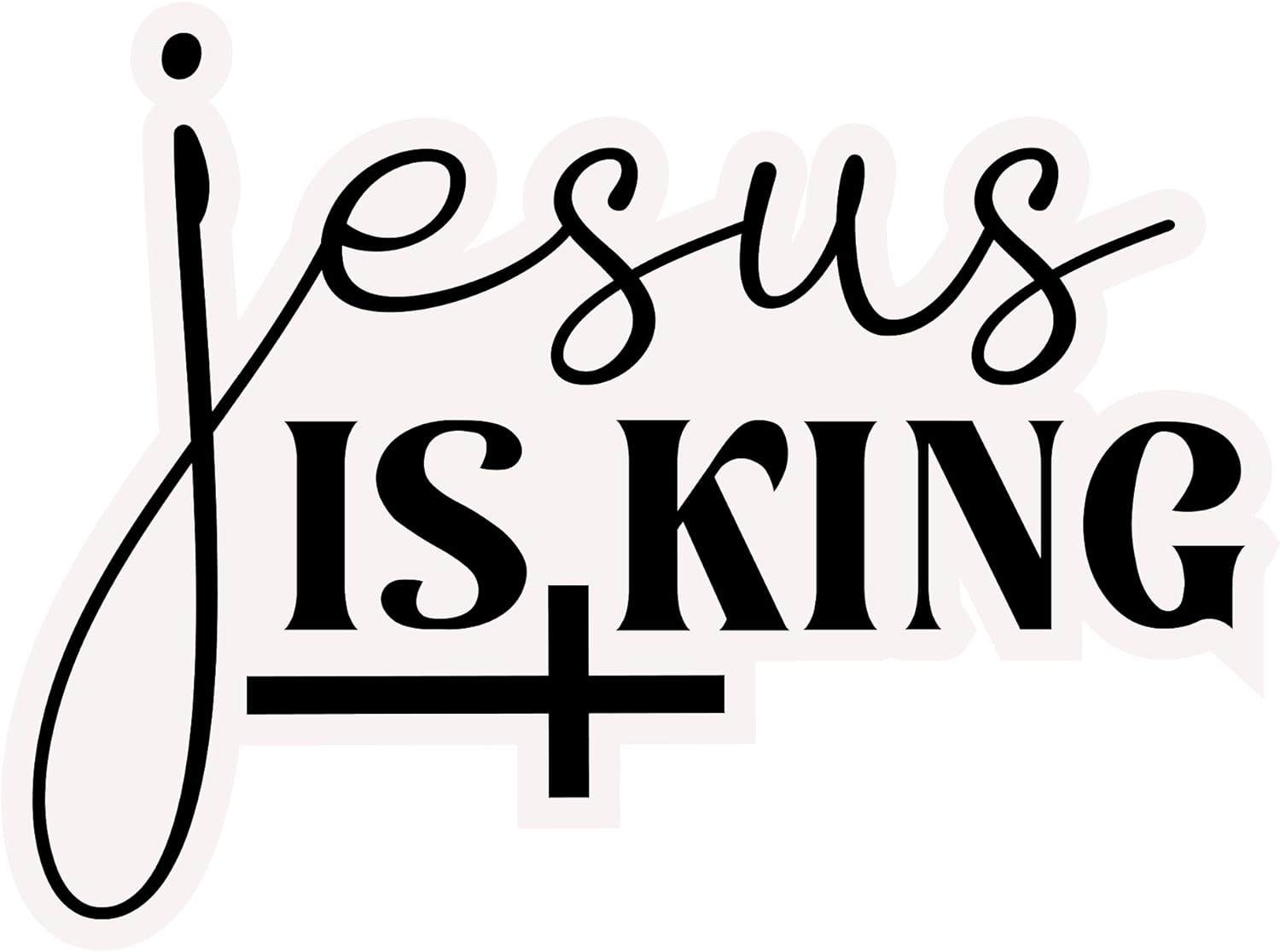 Inspirational Quote "Jesus Is King" Motivational Sticker Vinyl Decal Motivation Stickers- 5" Vinyl Sticker Waterproof