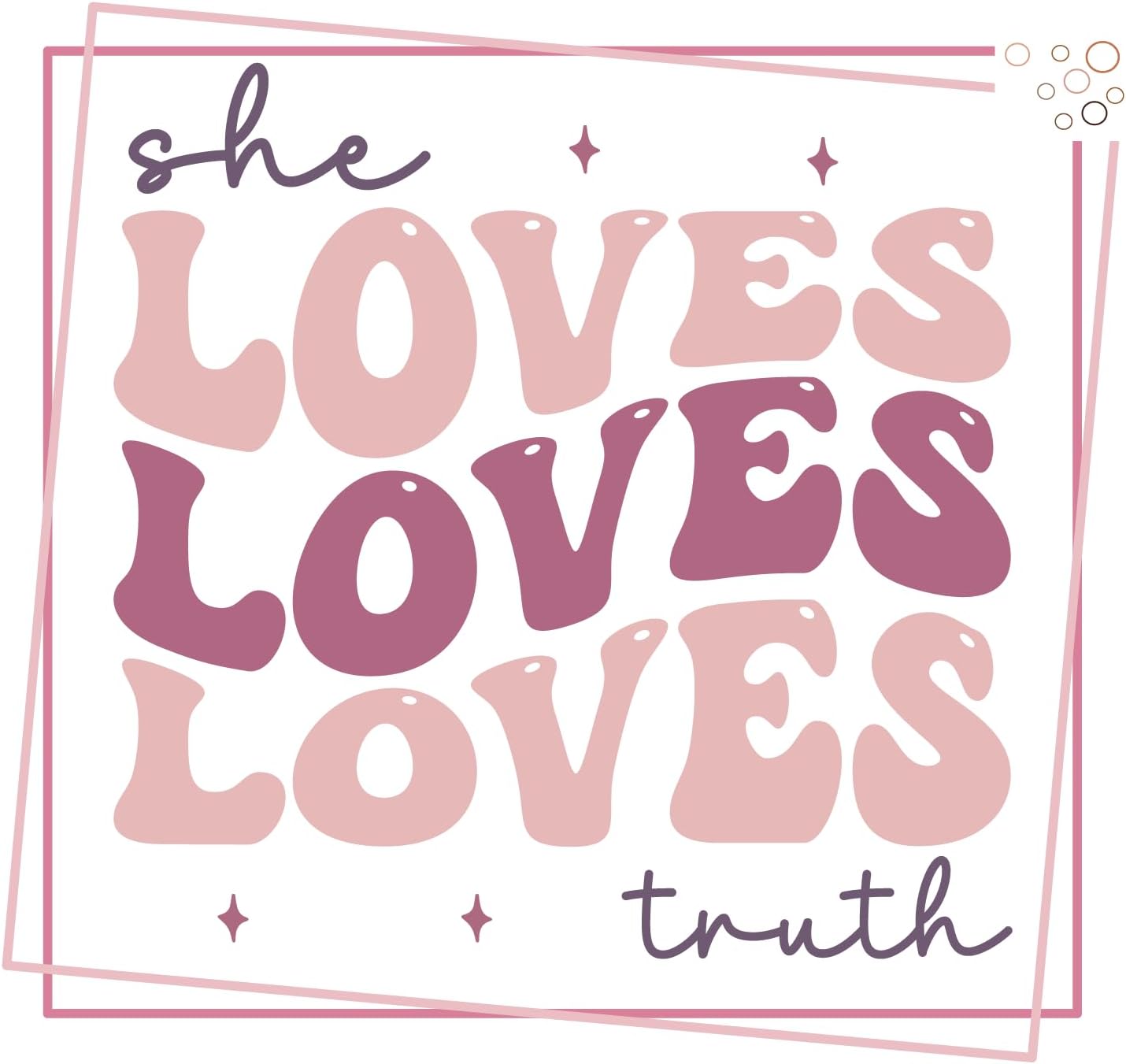 Inspirational Quote "Loves Truth" Motivational Sticker Vinyl Decal Motivation Stickers- 5" Vinyl Sticker Waterproof