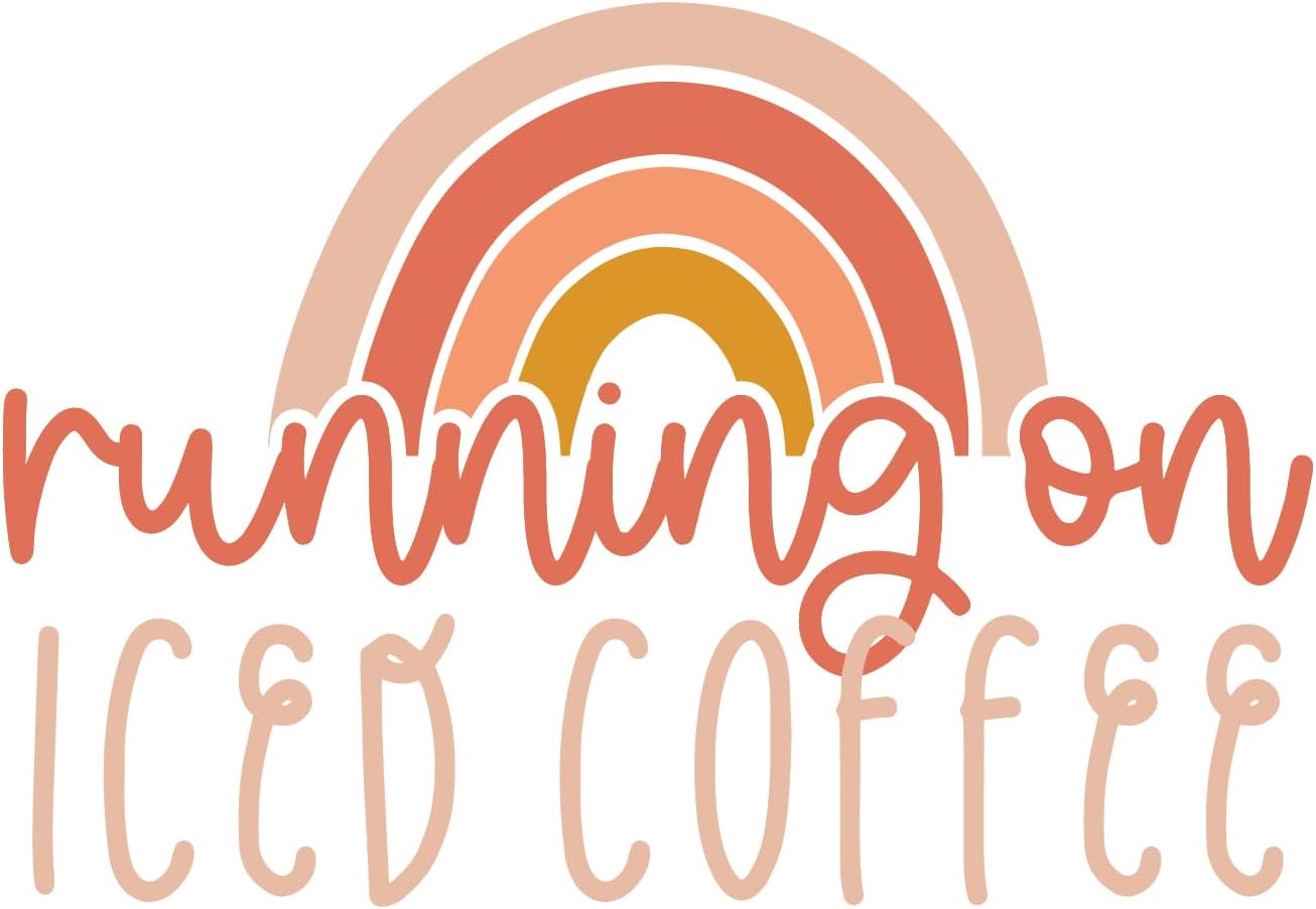 Inspirational Quote "Running On Iced Coffee" Motivational Sticker Vinyl Decal Motivation Stickers- 5" Vinyl Sticker Waterproof