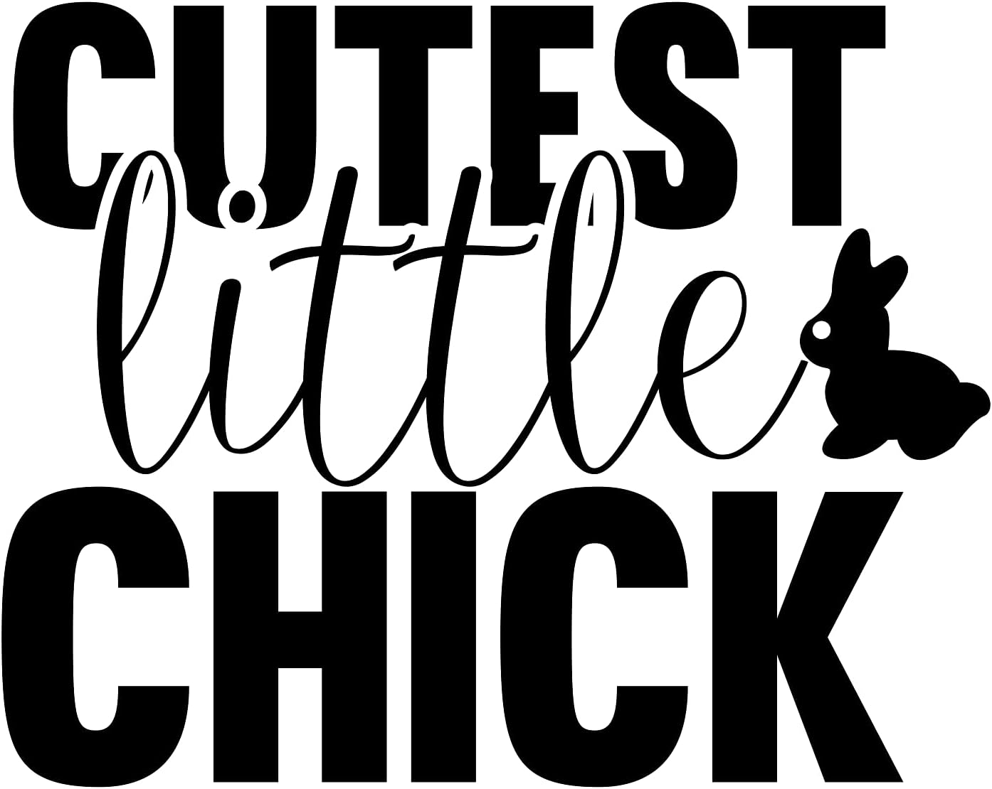 Inspirational Quote "Cutest Little Chick" Motivational Sticker Vinyl Decal Motivation Stickers- 5" Vinyl Sticker Waterproof