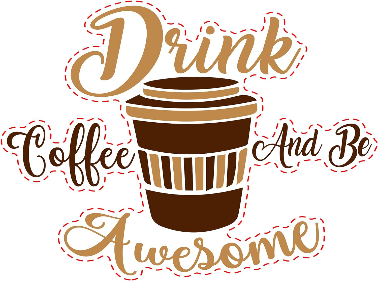 Inspirational Quote "Drink Coffee and Be Awesome" Motivational Sticker Vinyl Decal Motivation Stickers- 5" Vinyl Sticker Waterproof