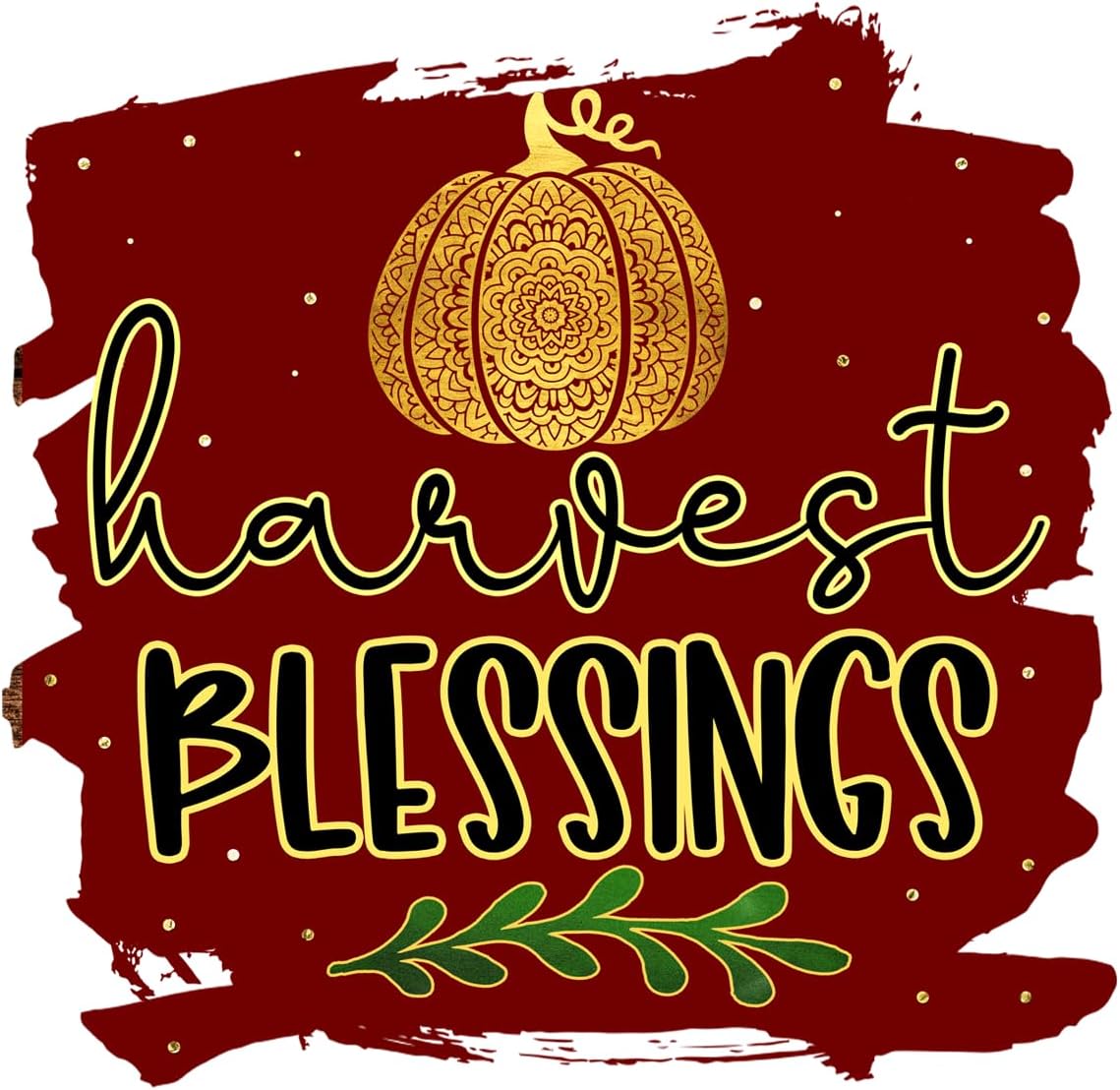 Inspirational Quote Harvest Blessings Motivational Sticker Vinyl Decal Motivation Stickers- 5" Vinyl Sticker Waterproof