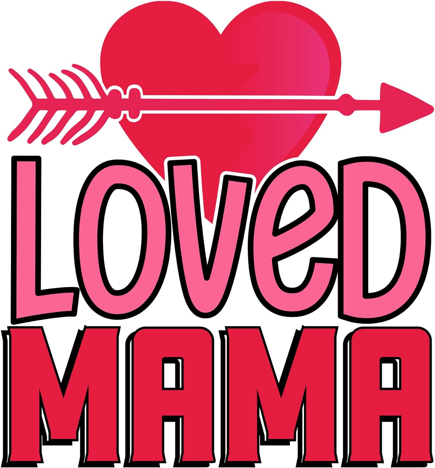 Inspirational Quote "Loved Mama" Motivational Sticker Vinyl Decal Motivation Stickers- 5" Vinyl Sticker Waterproof