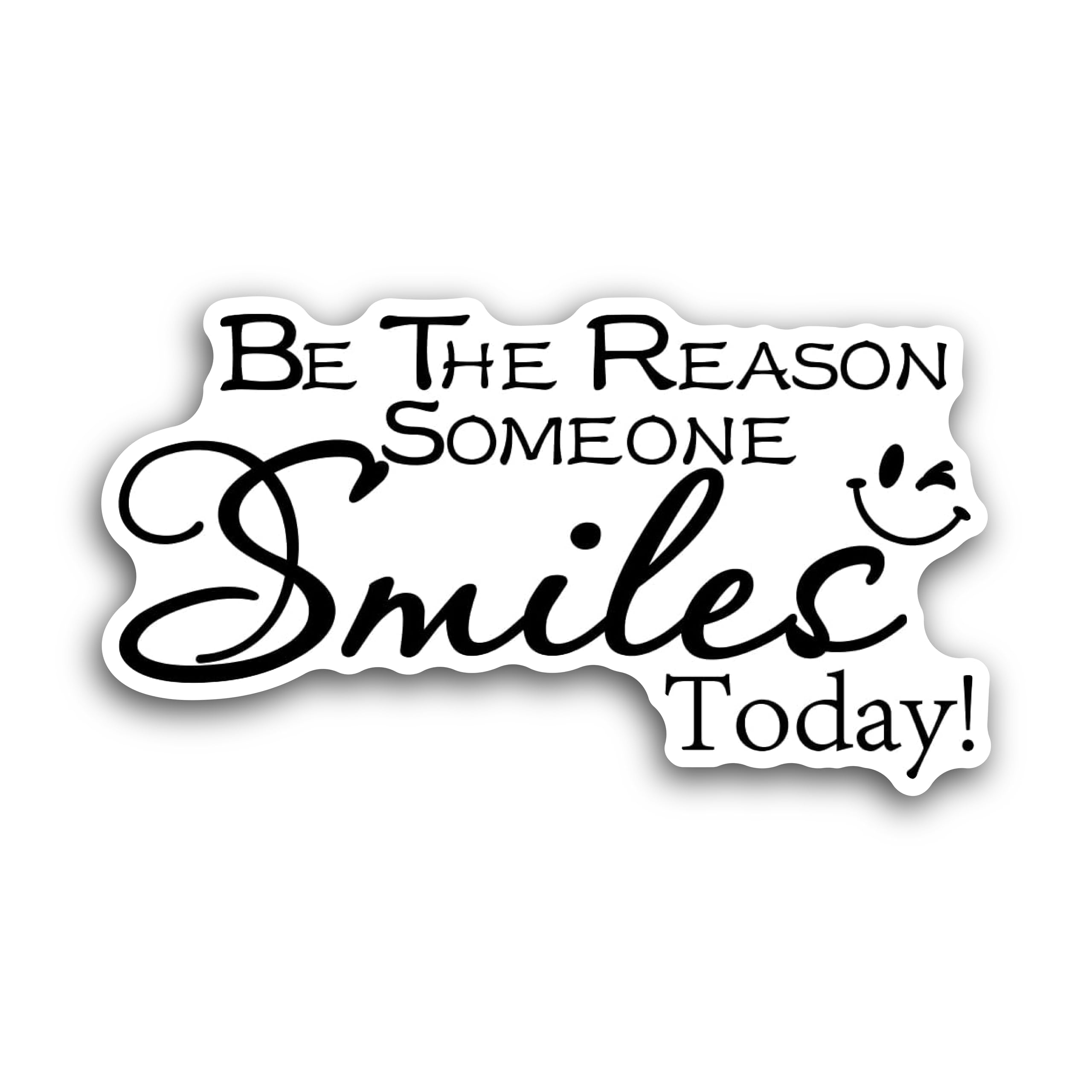 2 (Pieces) 3" and 5" Be The Reason Some Smiles Today Decal Sticker, Waterproof Vinyl Decals for Many