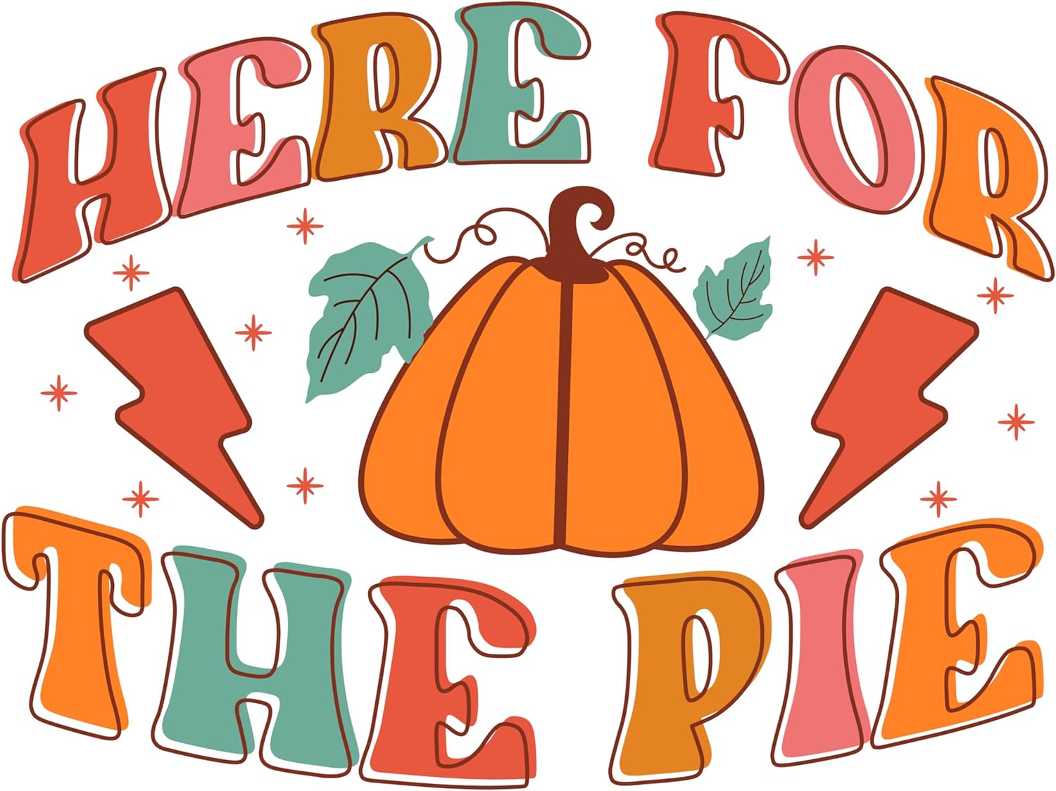 Inspirational Quote Here For The Pie Motivational Sticker Vinyl Decal Motivation Stickers- 5" Vinyl Sticker Waterproof