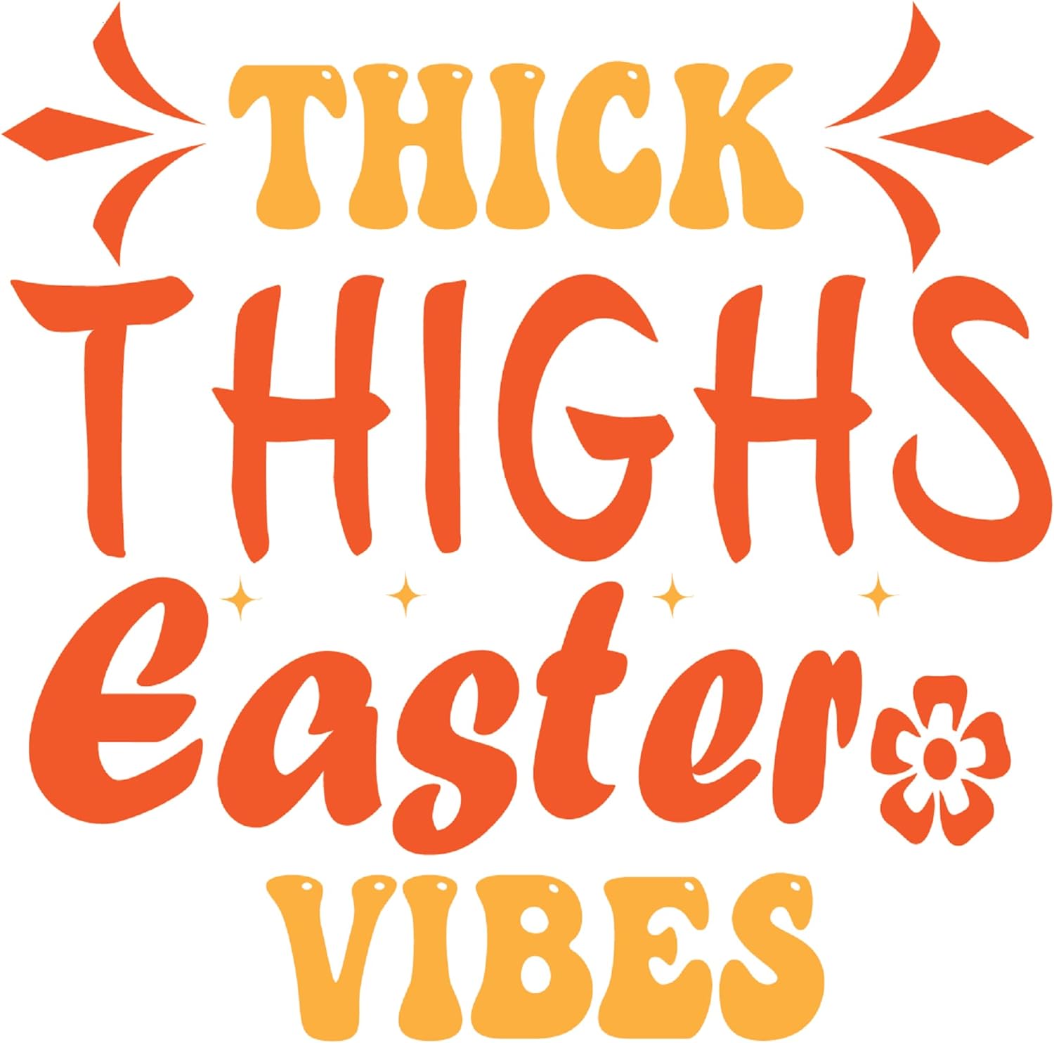 Inspirational Quote "Thick Thighs Easter Vibes" Motivational Sticker Vinyl Decal Motivation Stickers- 5" Vinyl Sticker Waterproof