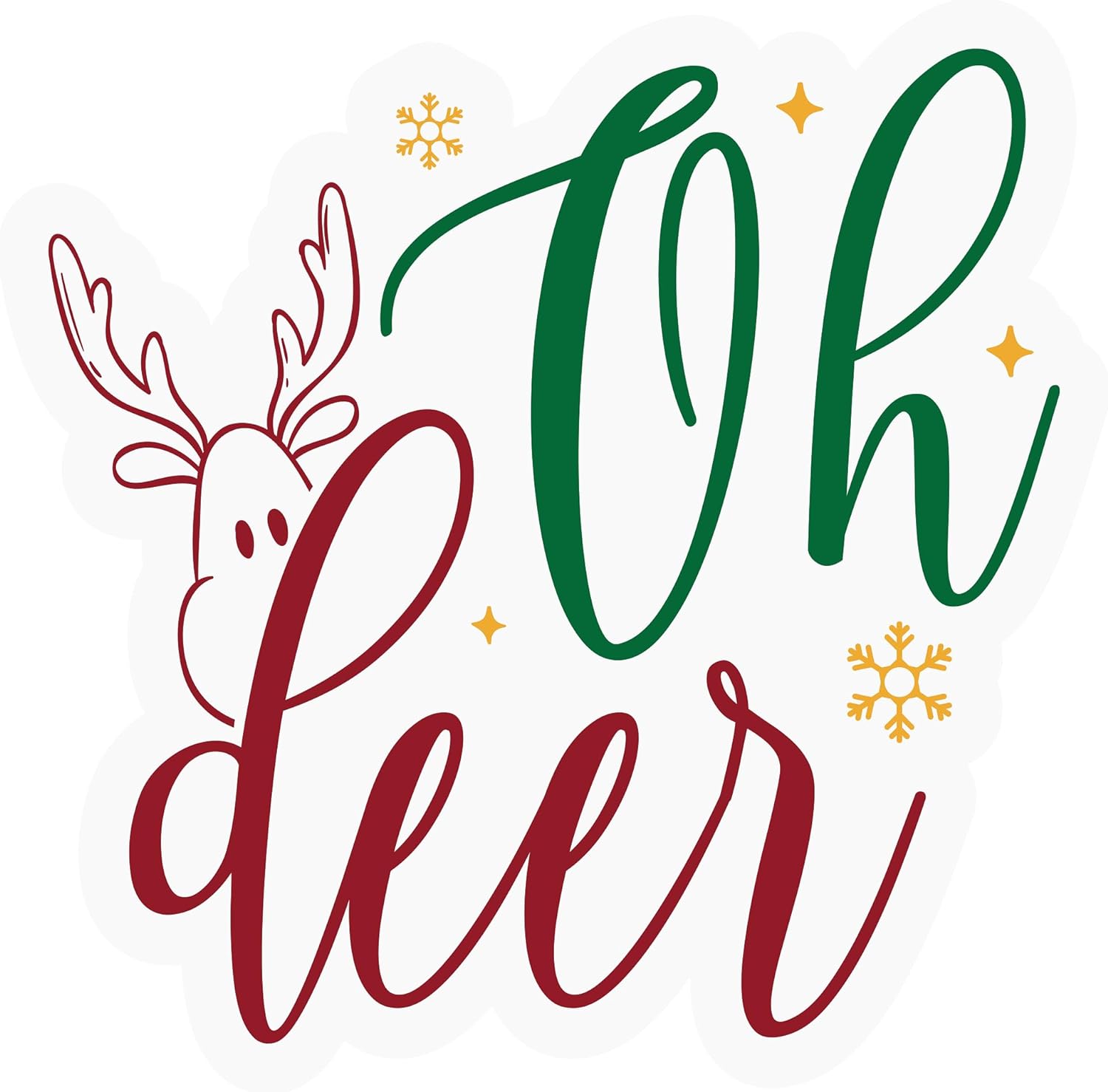 Inspirational Quote Oh Deer Motivational Sticker Vinyl Decal Motivation Stickers- 5" Vinyl Sticker Waterproof