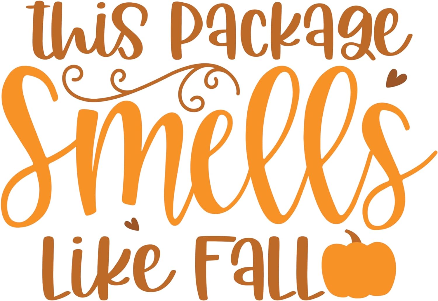 Inspirational Quote This Package Smells Like Fall Motivational Sticker Vinyl Decal Motivation Stickers- 5" Vinyl Sticker Waterproof