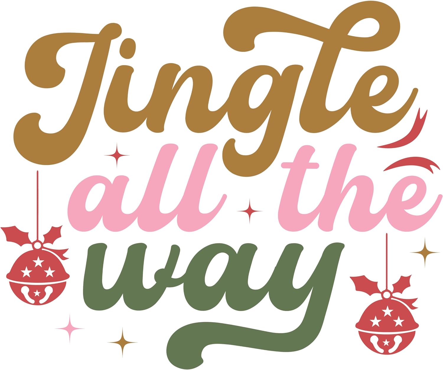 Inspirational Quote Jingle All The Way Motivational Sticker Vinyl Decal Motivation Stickers- 5" Vinyl Sticker Waterproof