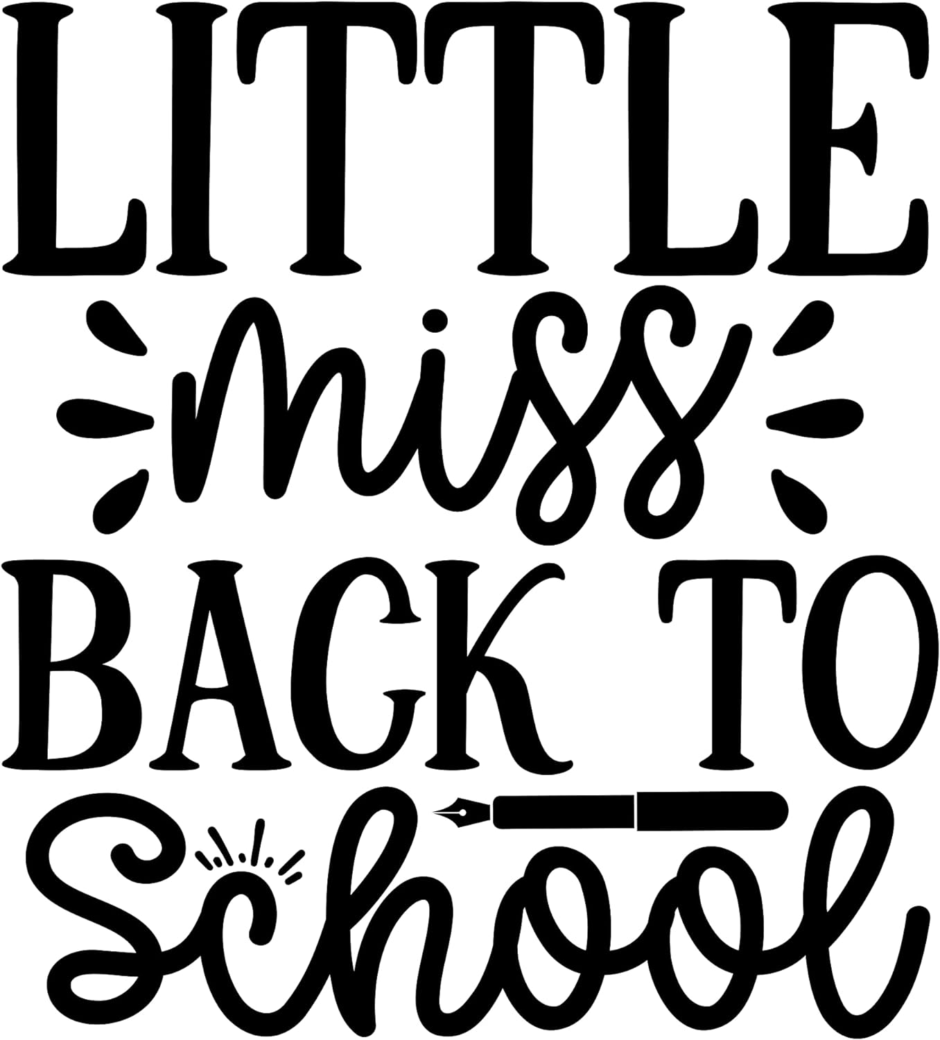 Inspirational Quote "Little Miss Back to School" Motivational Sticker Vinyl Decal Motivation Stickers- 5" Vinyl Sticker Waterproof