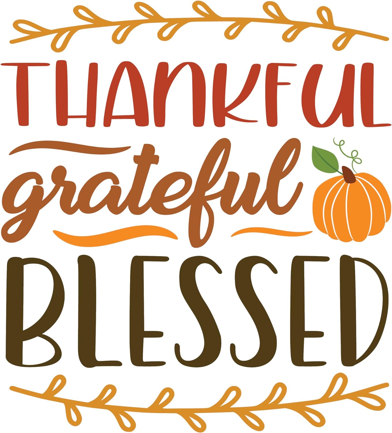 Inspirational Quote Thankful Grateful Blessed Motivational Sticker Vinyl Decal Motivation Stickers- 5" Vinyl Sticker Waterproof