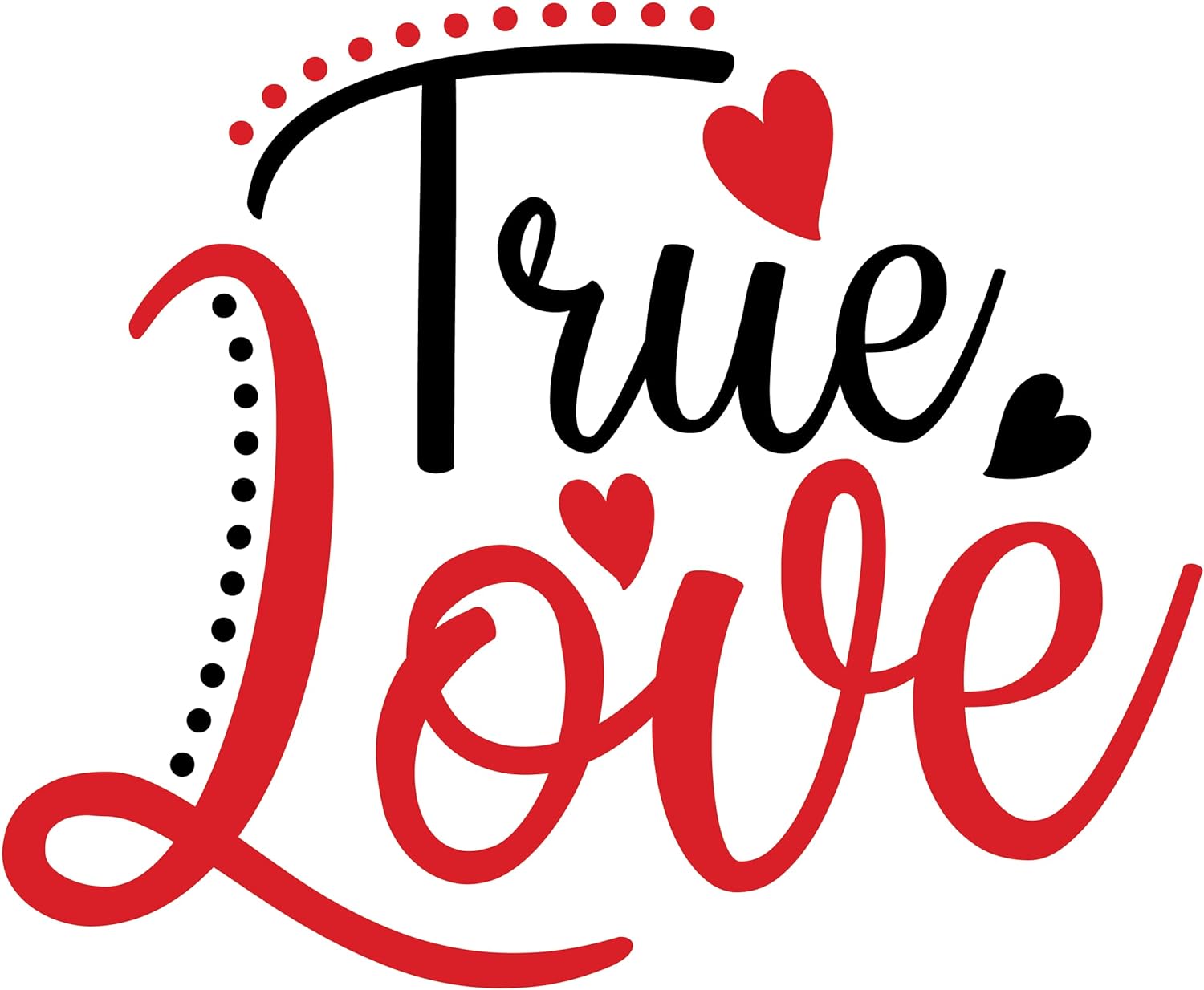 Inspirational Quote True Love Motivational Sticker Vinyl Decal Motivation Stickers- 5" Vinyl Sticker Waterproof