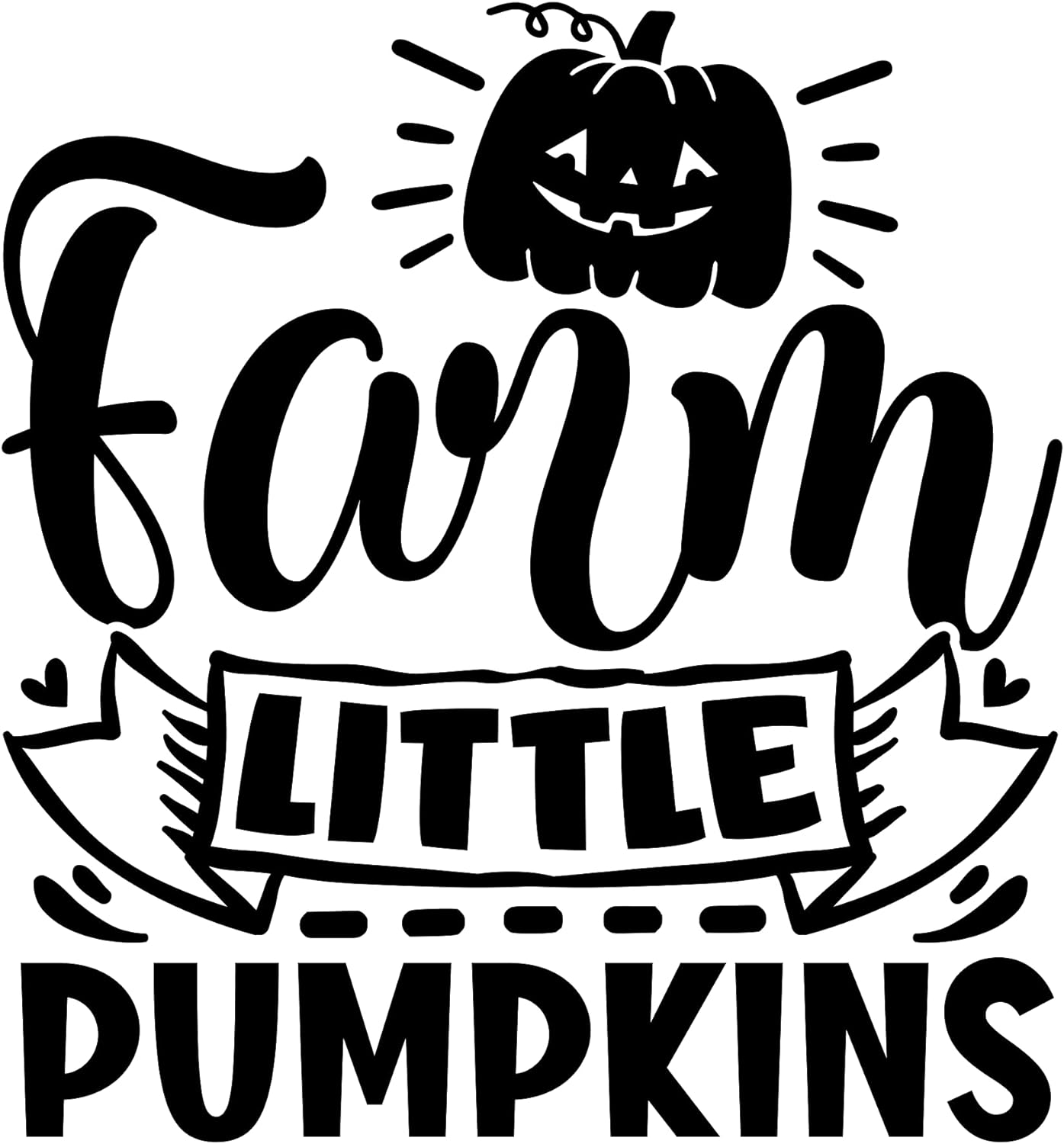 Inspirational Quote Farm Little Pumpkins Motivational Sticker Vinyl Decal Motivation Stickers- 5" Vinyl Sticker Waterproof