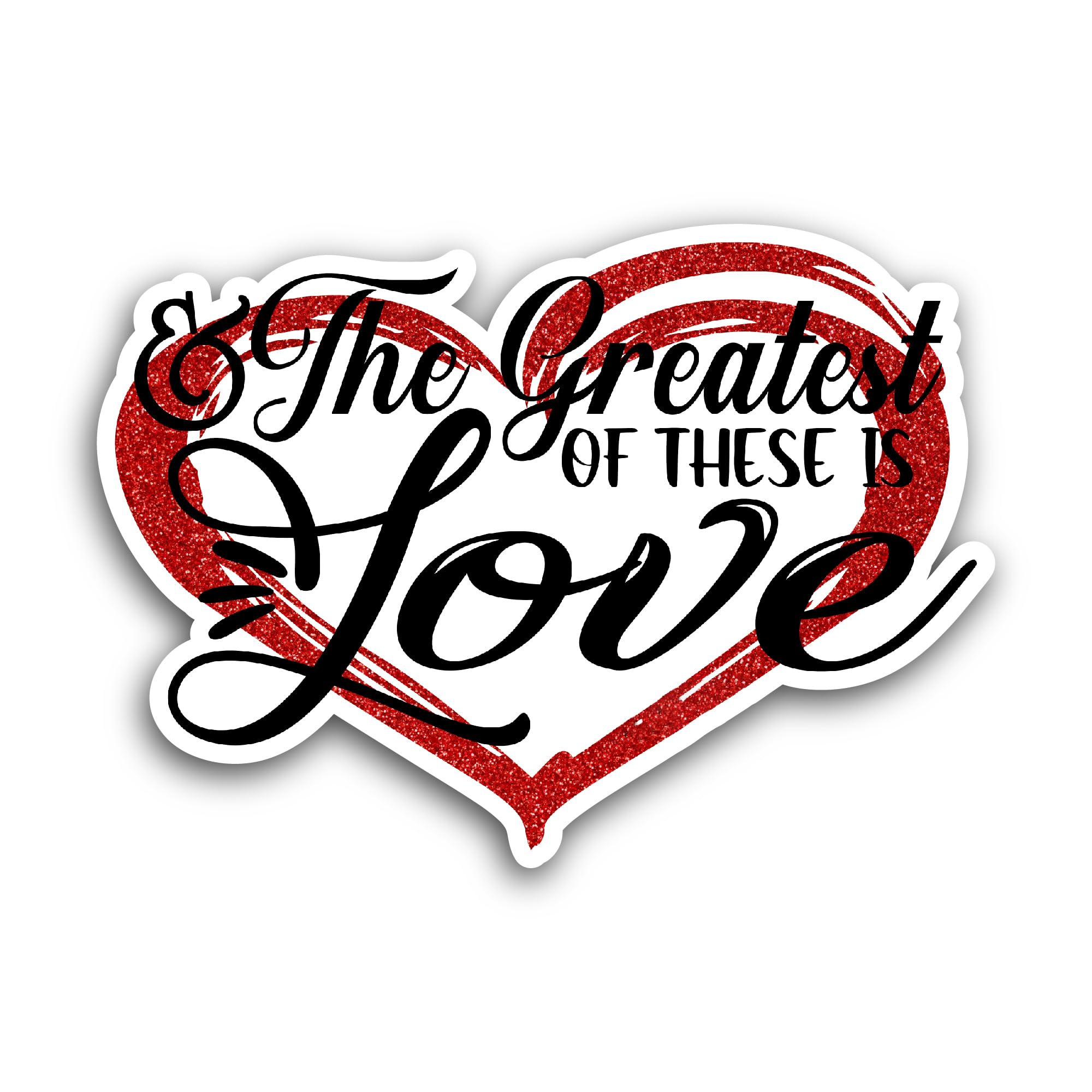 2 (Pieces) 3" and 5" The Greatest of These is Love Sticker, Waterproof Vinyl Decals for Many Purpose